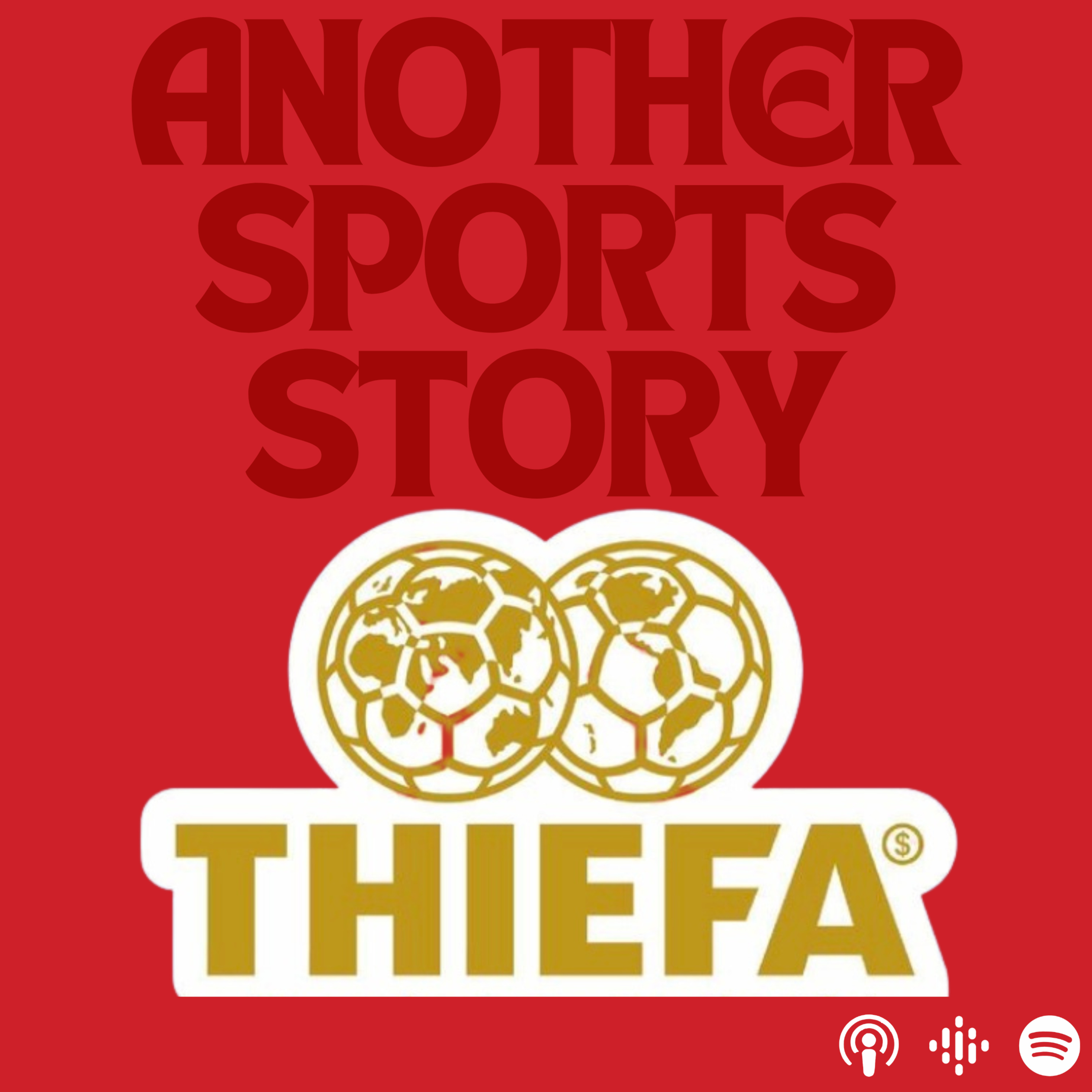 EPISODE 47: THIEFA