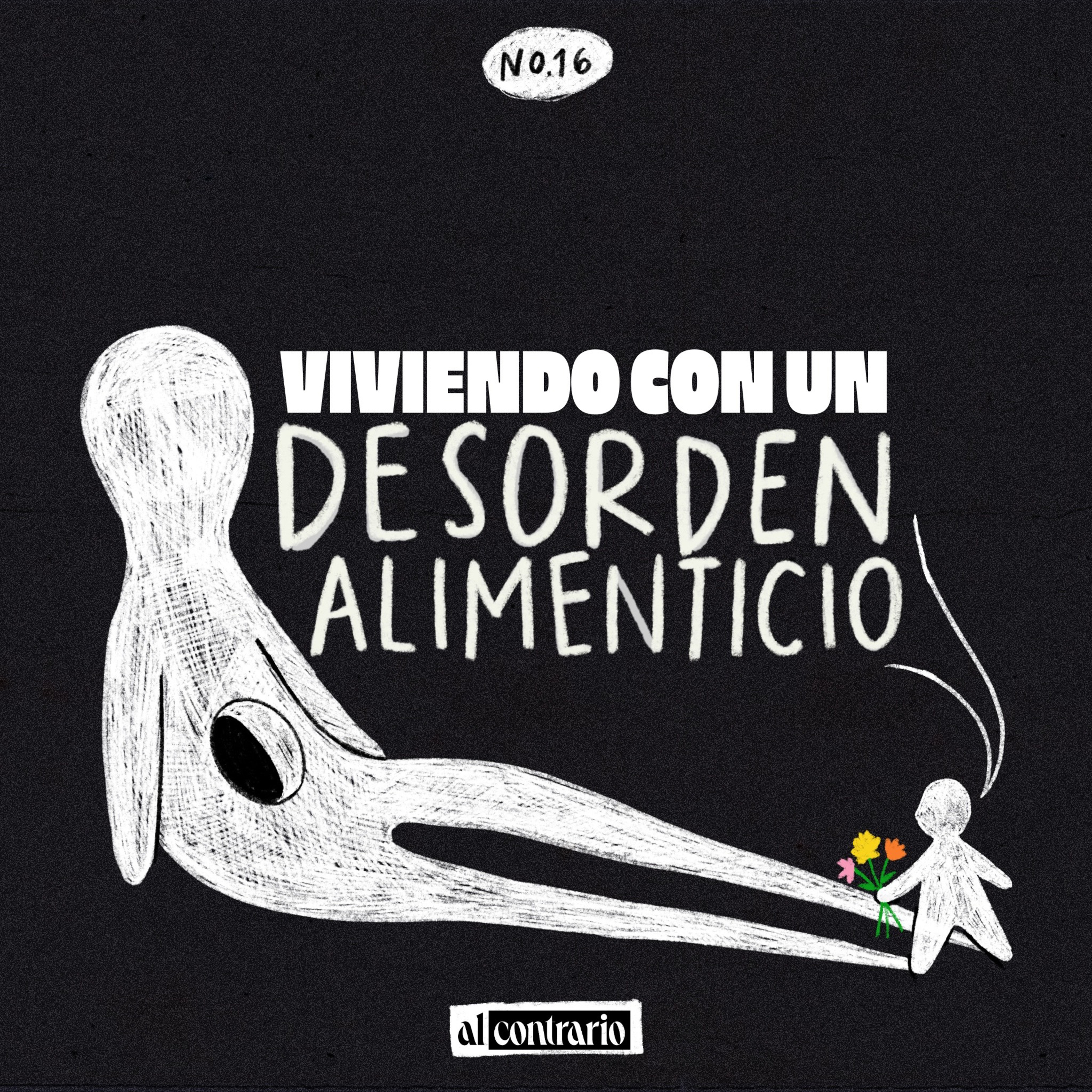 16 - Viviendo con un Desorden Alimenticio