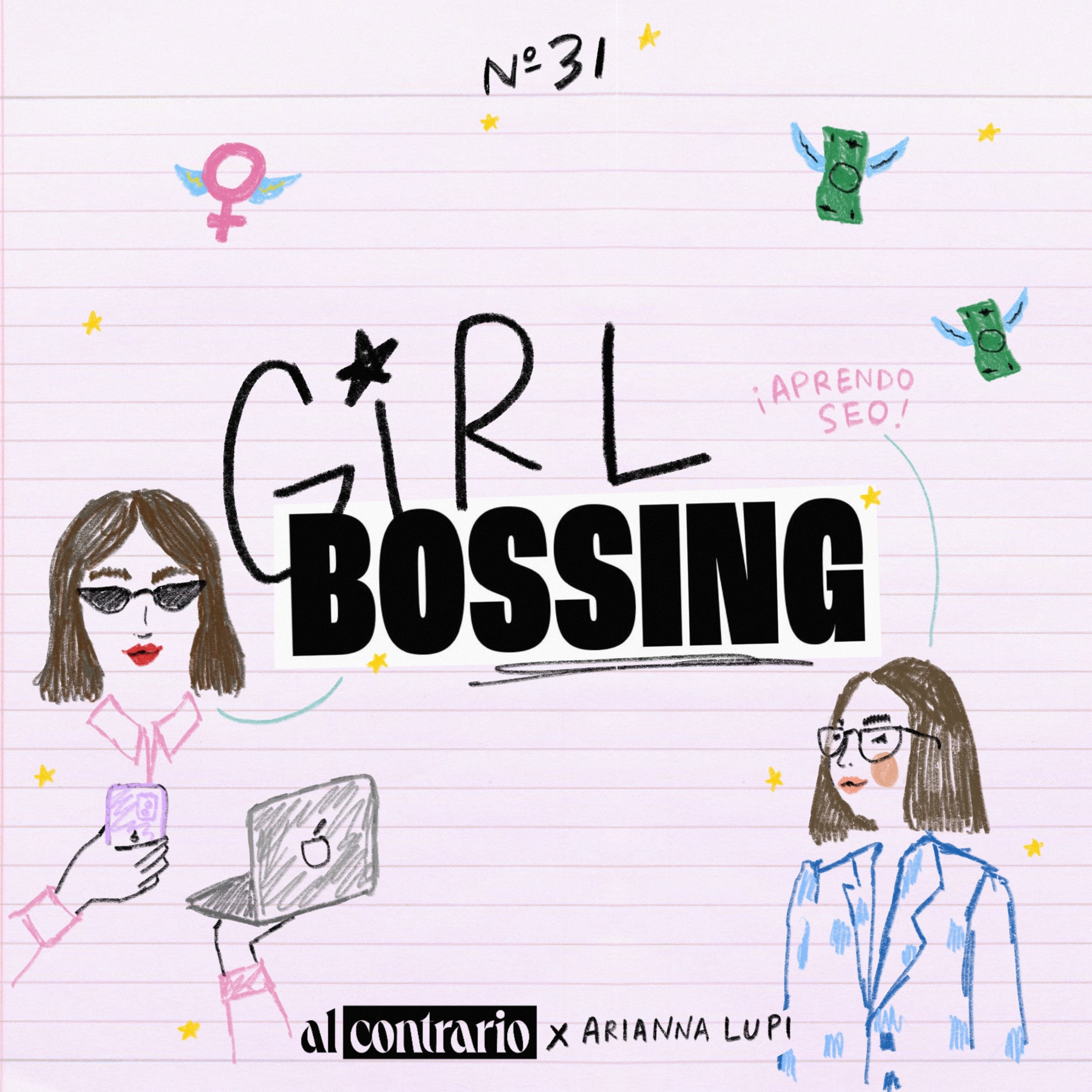 31 - Girl Bossing ft. Arianna Lupi