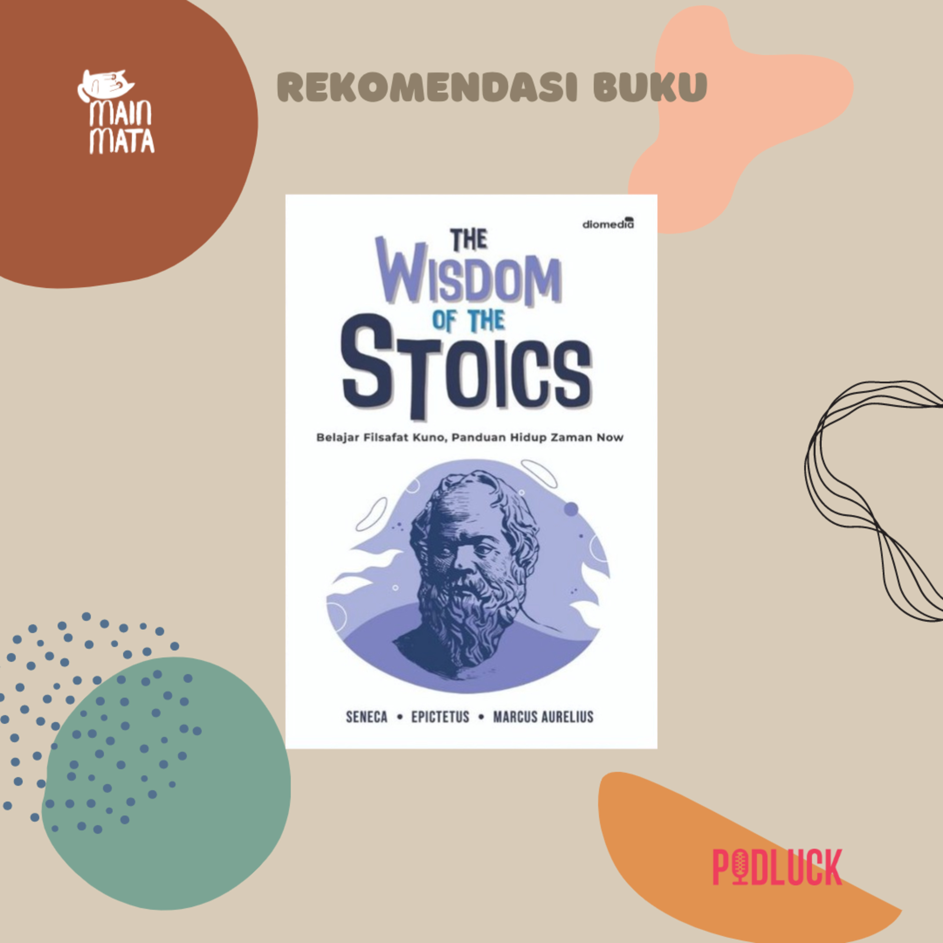 Panduan Hidup Bahagia dari Filsafat Stoikisme (Review Buku The Wisdom of the Stoics) episode artwork