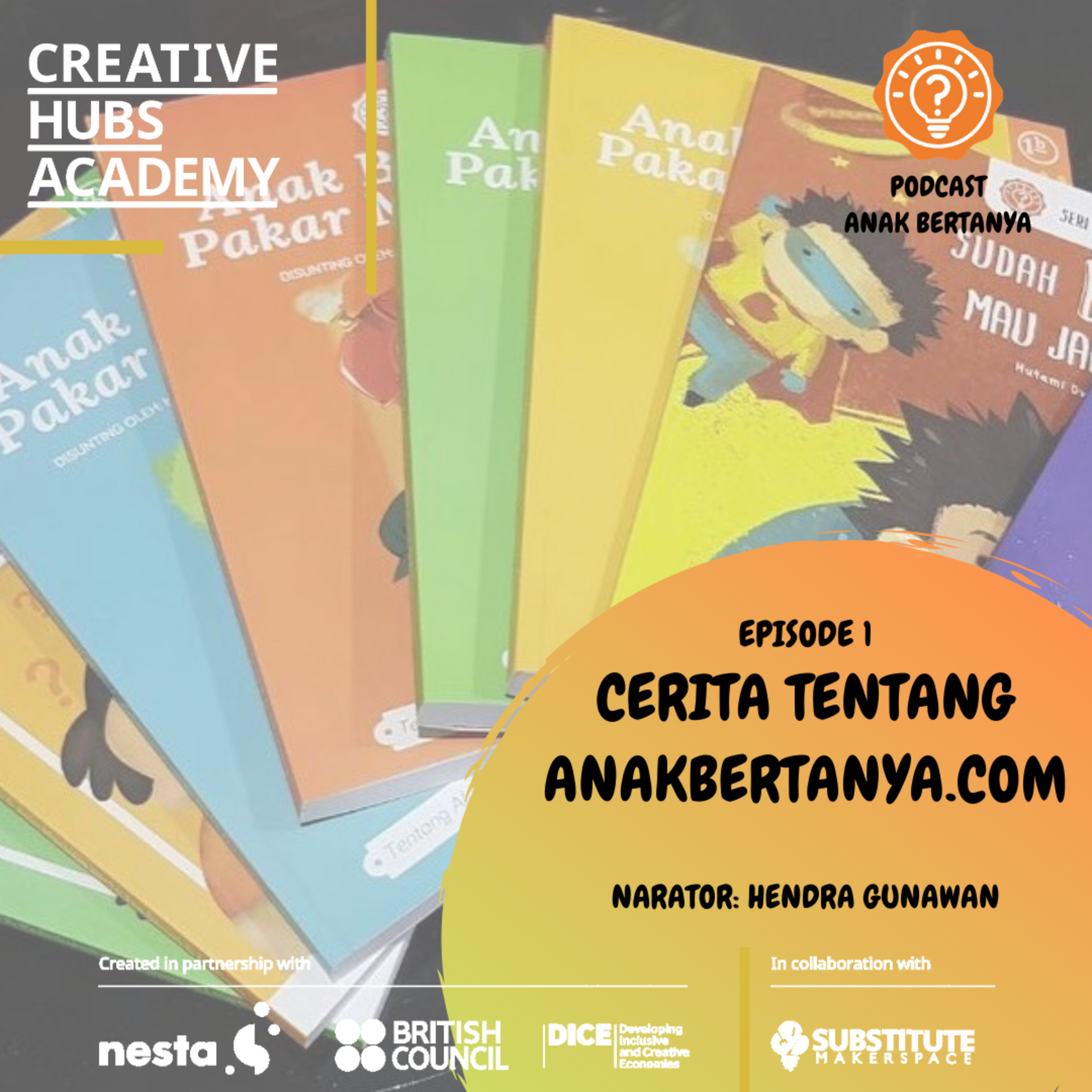 Seri Podcast Anak Bertanya