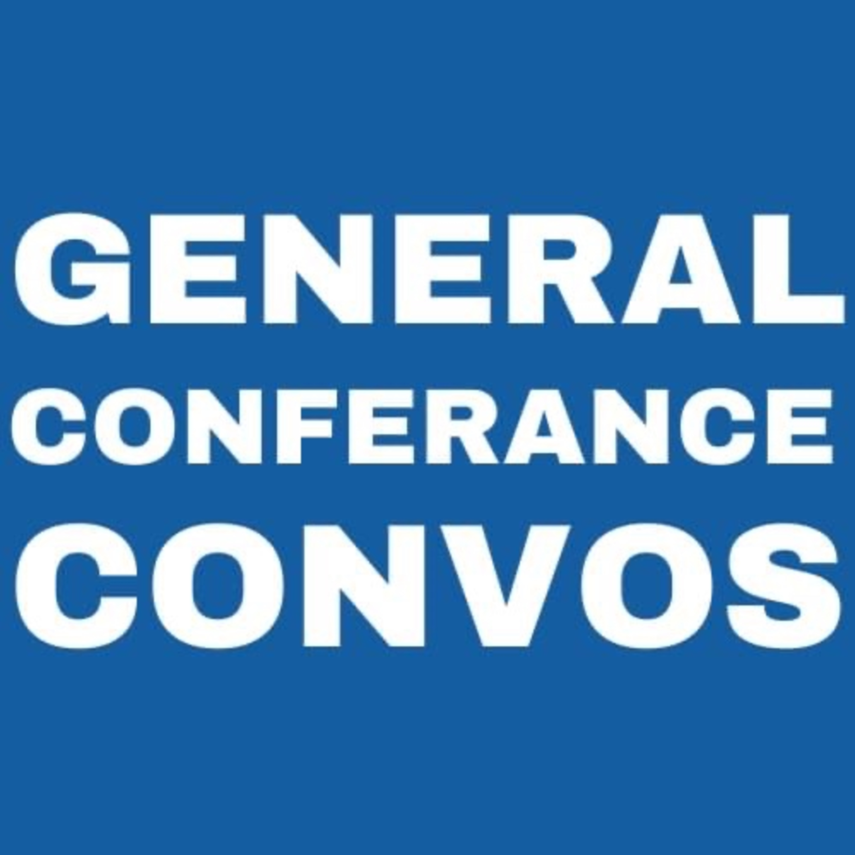 General Conference Conversations