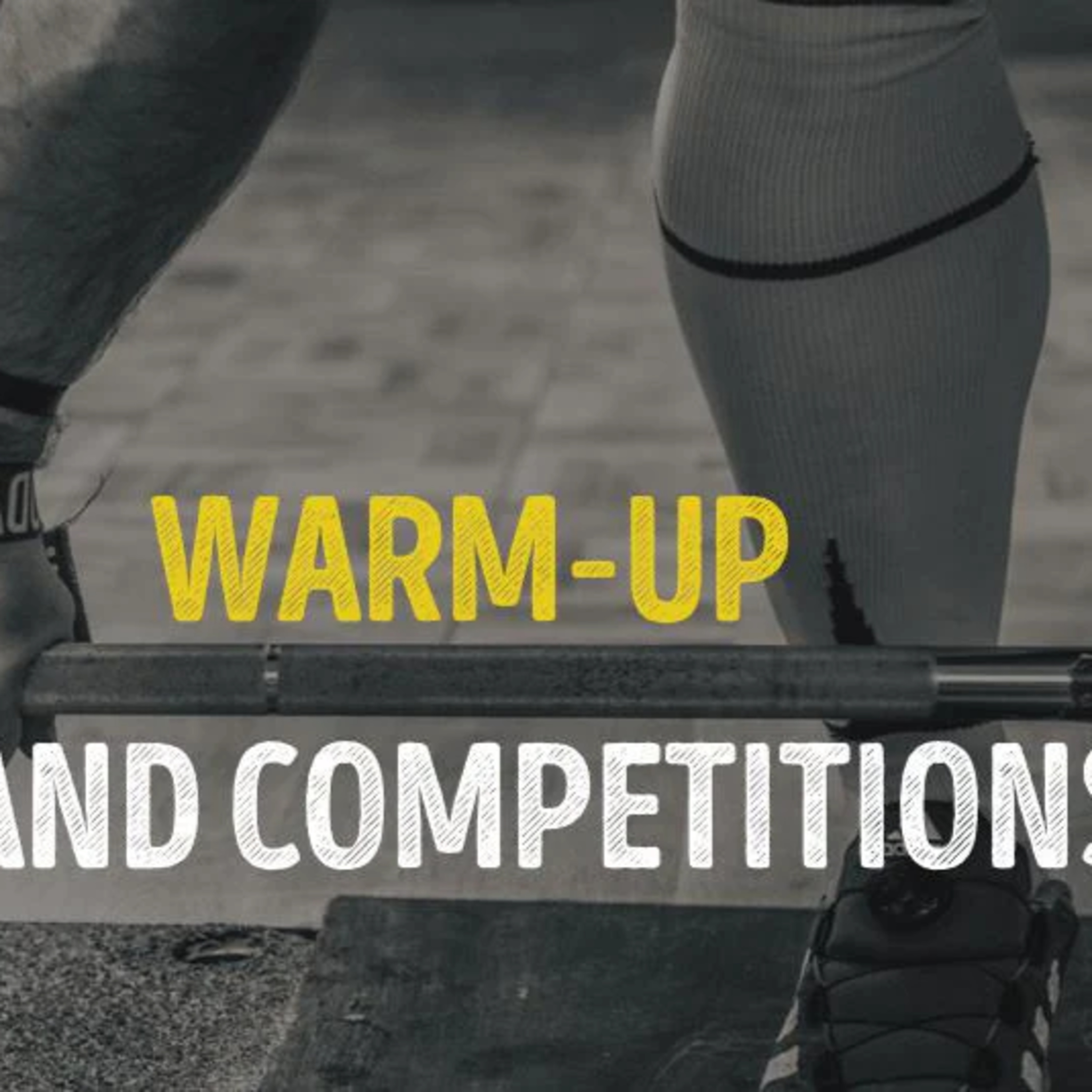 Warm-up and Competition