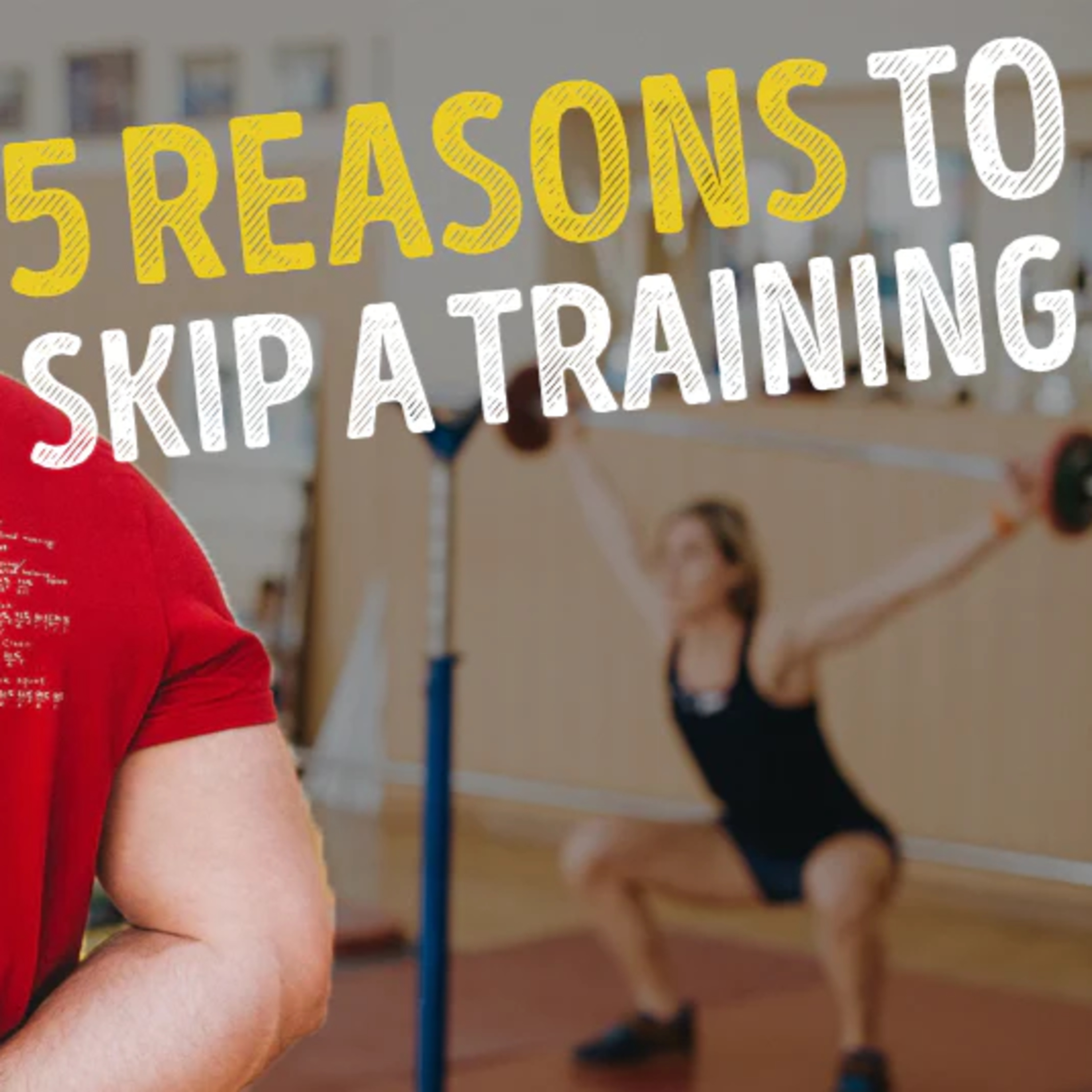 5 Reasons to Skip a Training