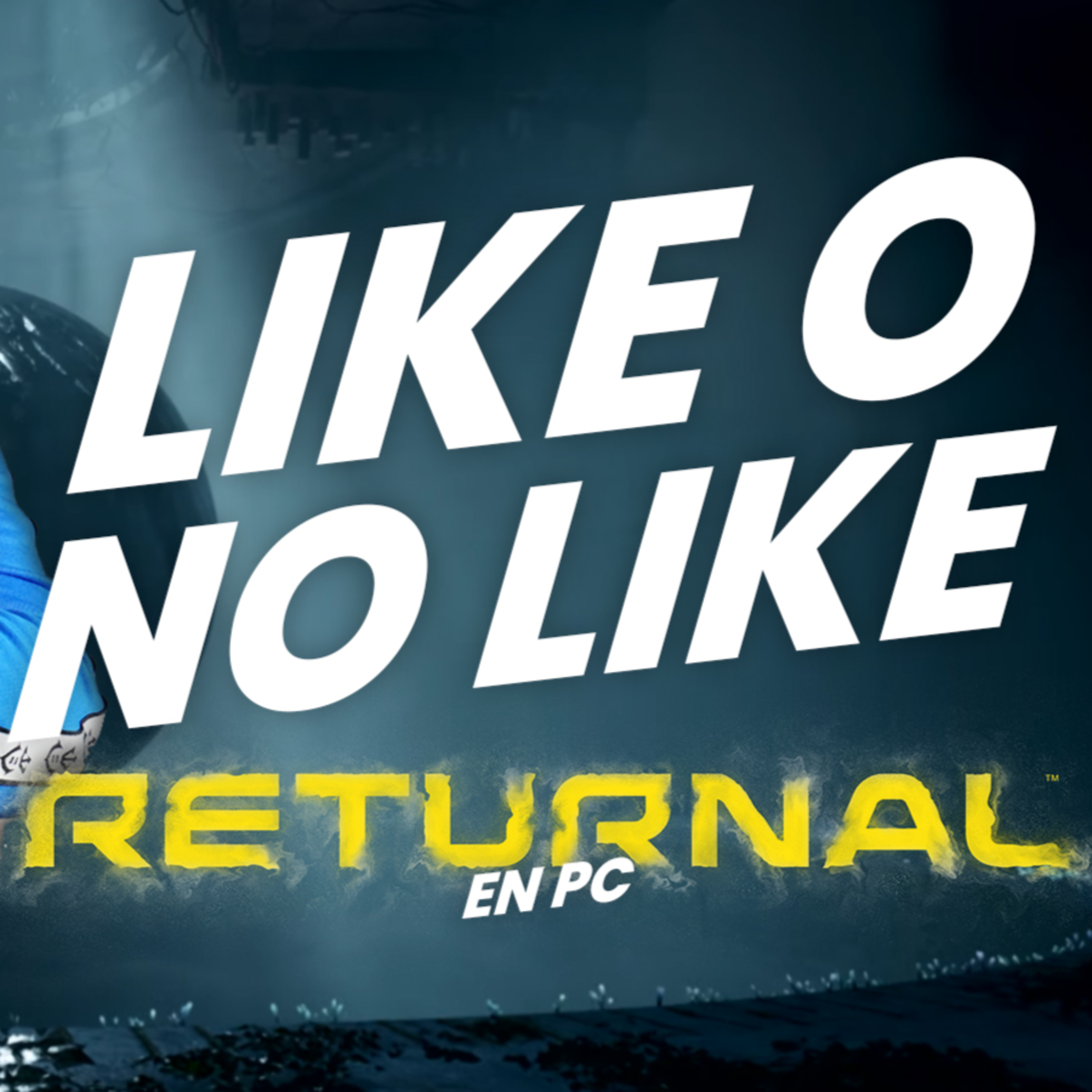 Te decimos que tal está RETURNAL en PC