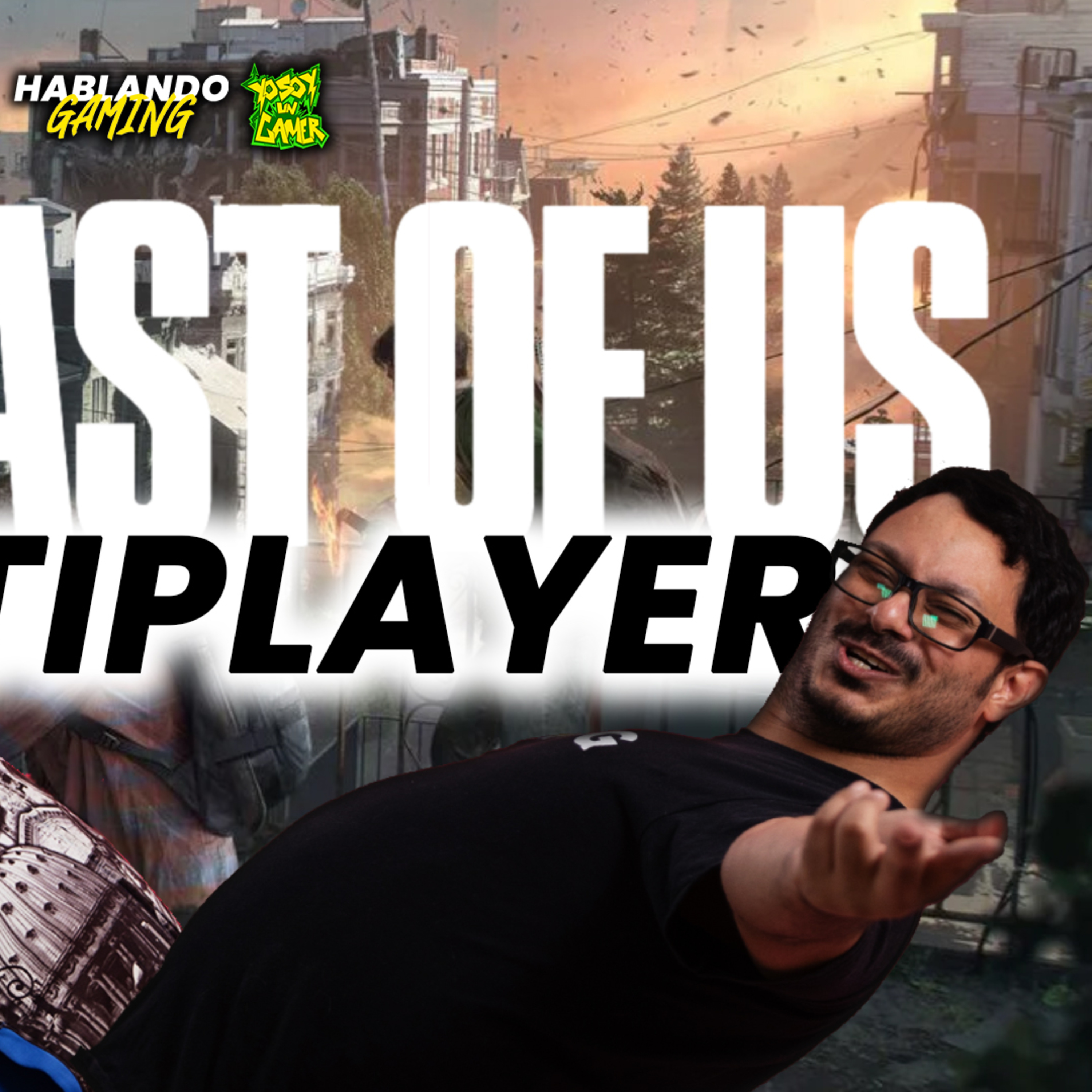 The Last of Us Multijugador va pa' PS5, ¿PS4? pero... ¿no PC? episode artwork