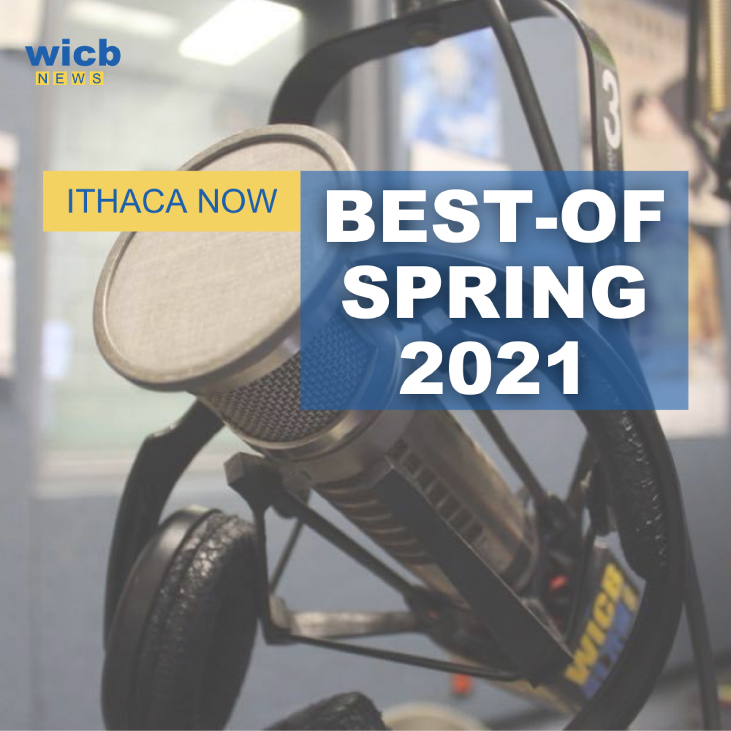 WICB News Presents: Ithaca Now