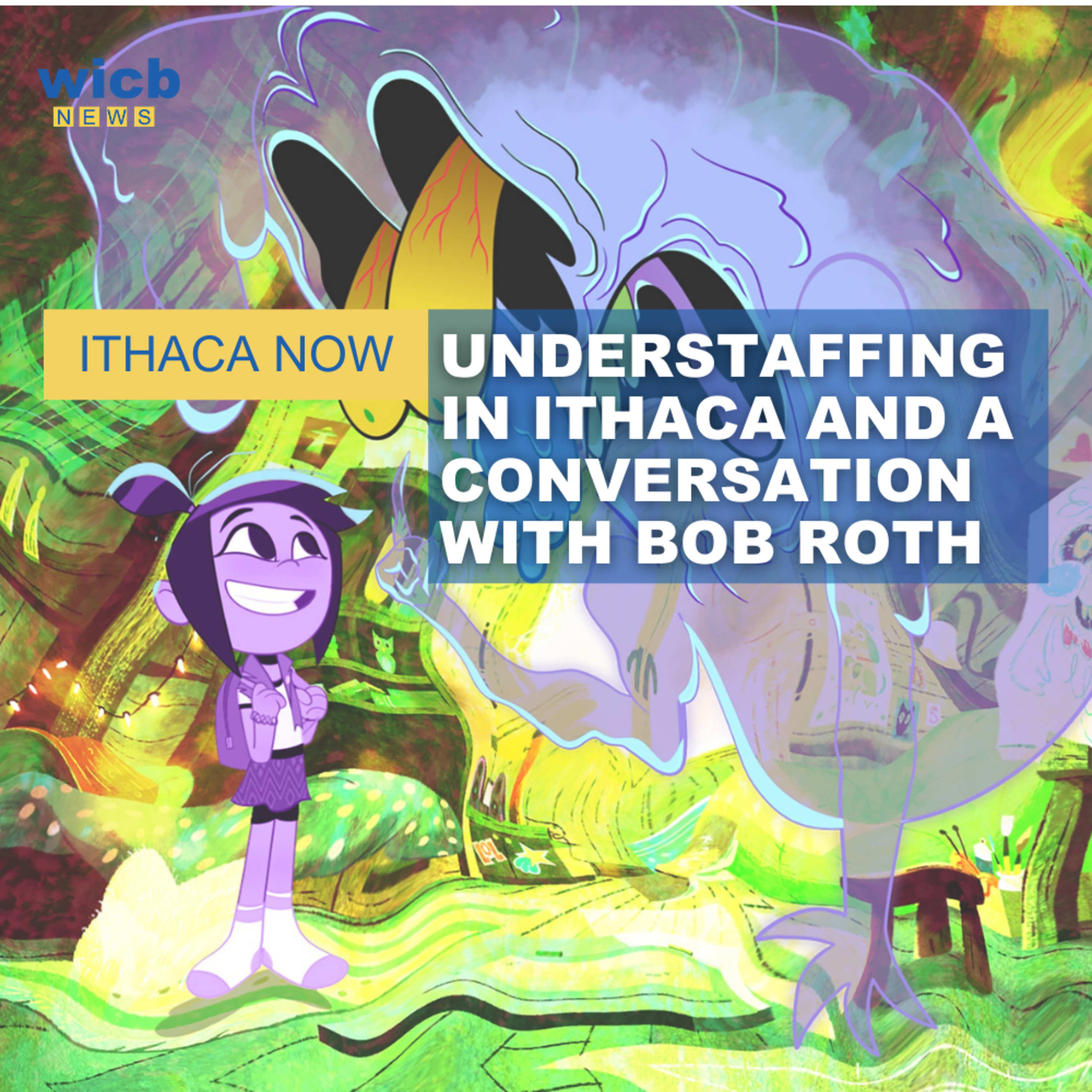 WICB News Presents: Ithaca Now
