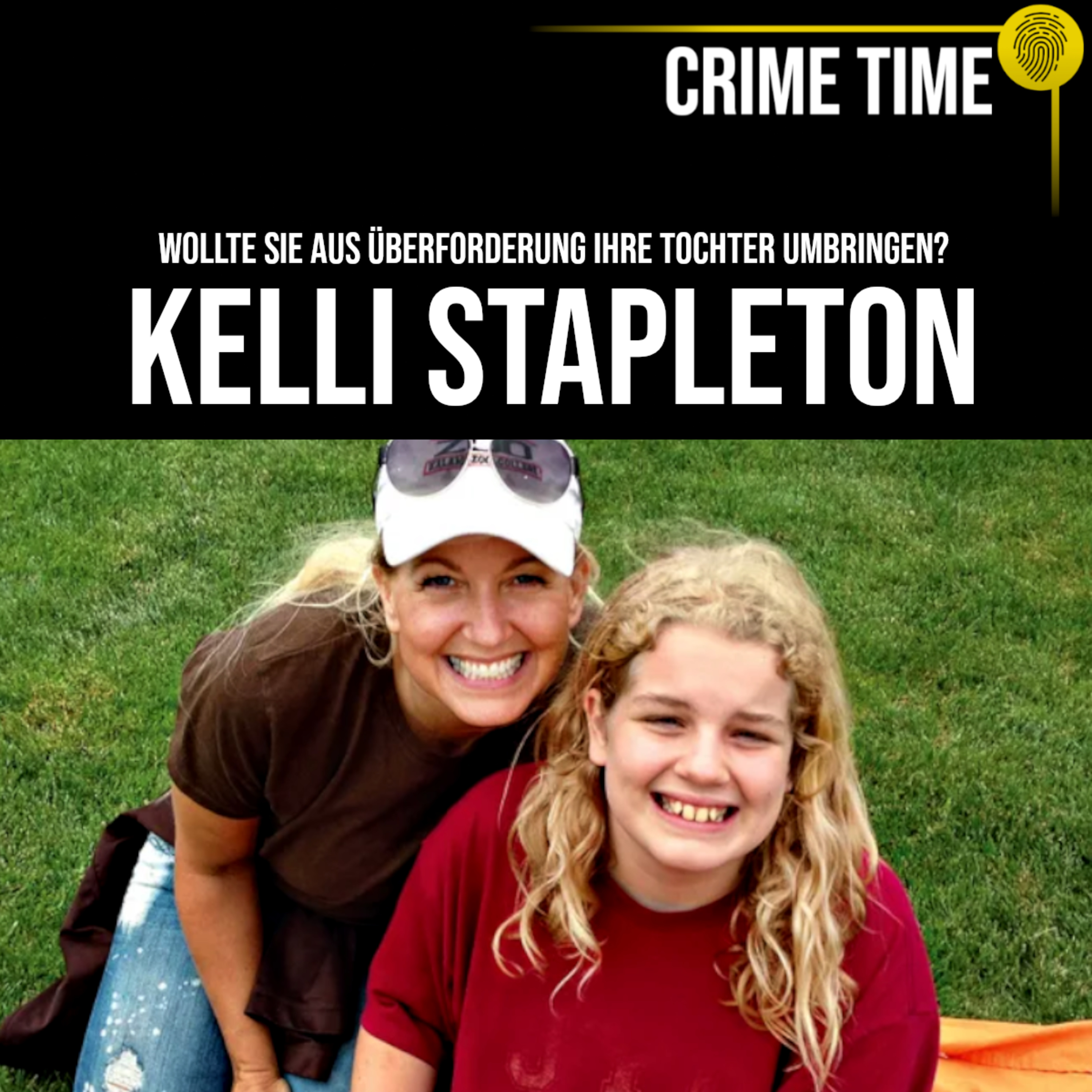  Wollte sie aus Überforderung ihre Tochter umbringen? Die Akte Kelli Stapleton | Crime Time episode artwork