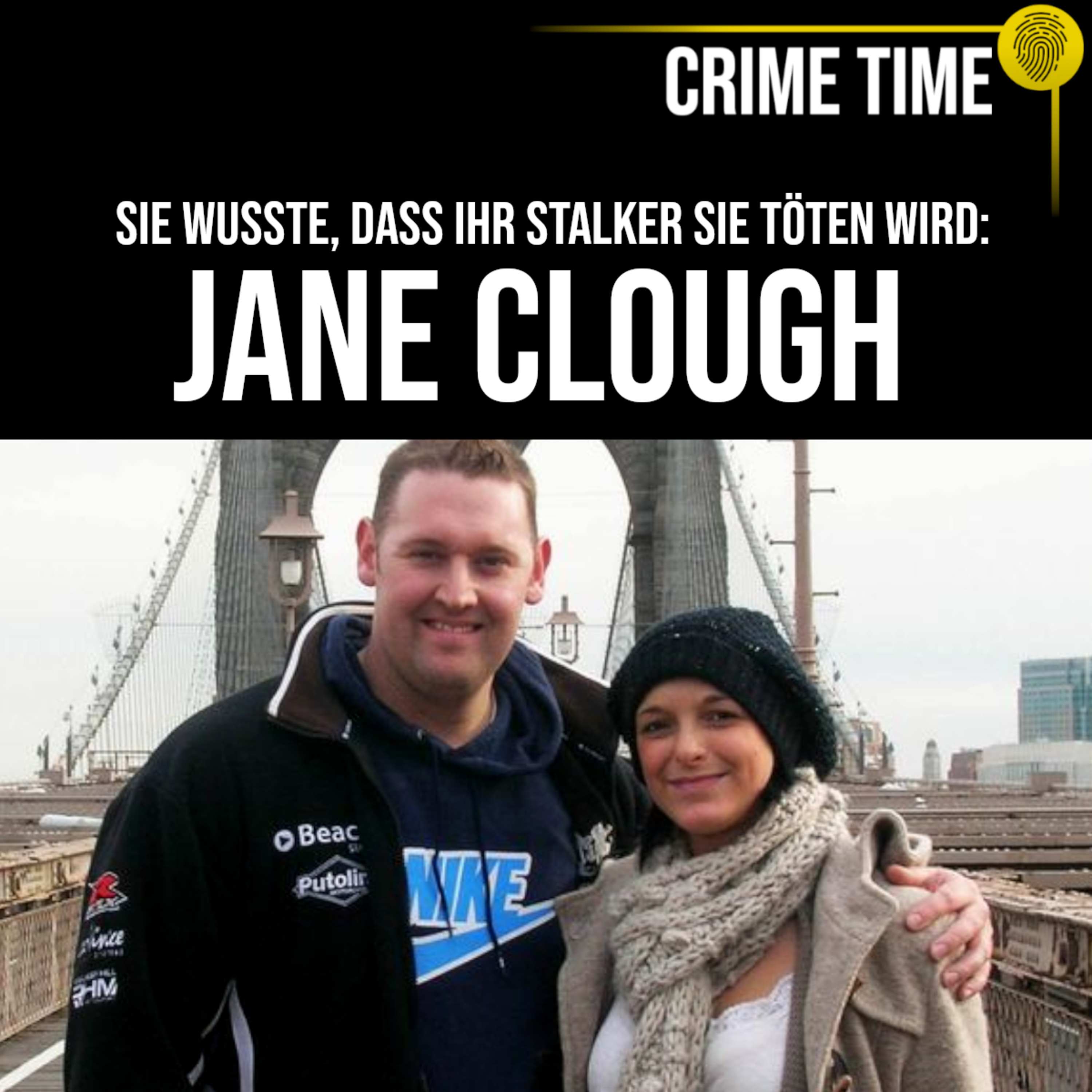 Sie wusste, dass ihr Stalker sie töten wird: Der Mord an Jane Clough | Crime Time episode artwork