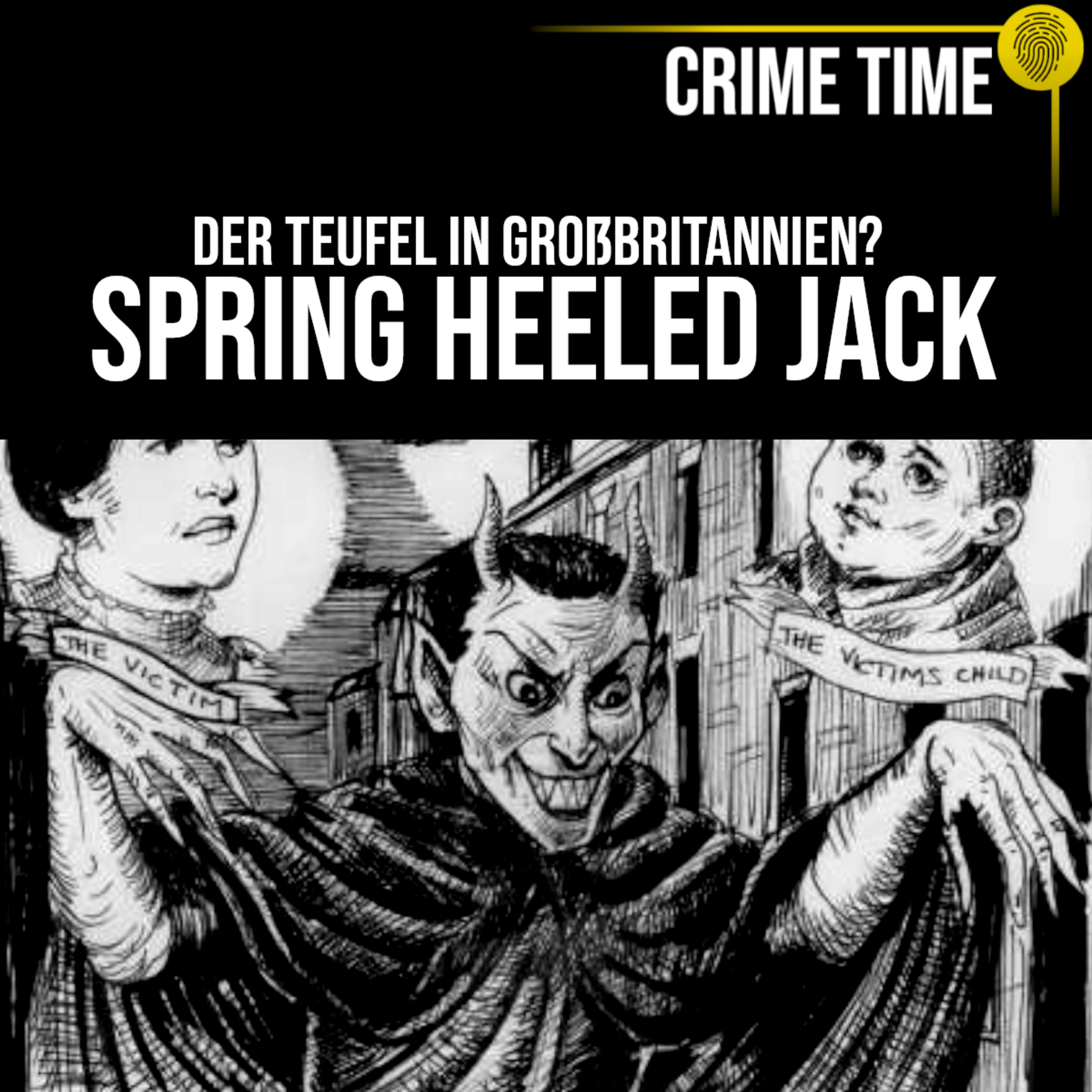 Der Teufel in Großbritannien? Das Rätsel um Spring Heeled Jack | Crime Time episode artwork