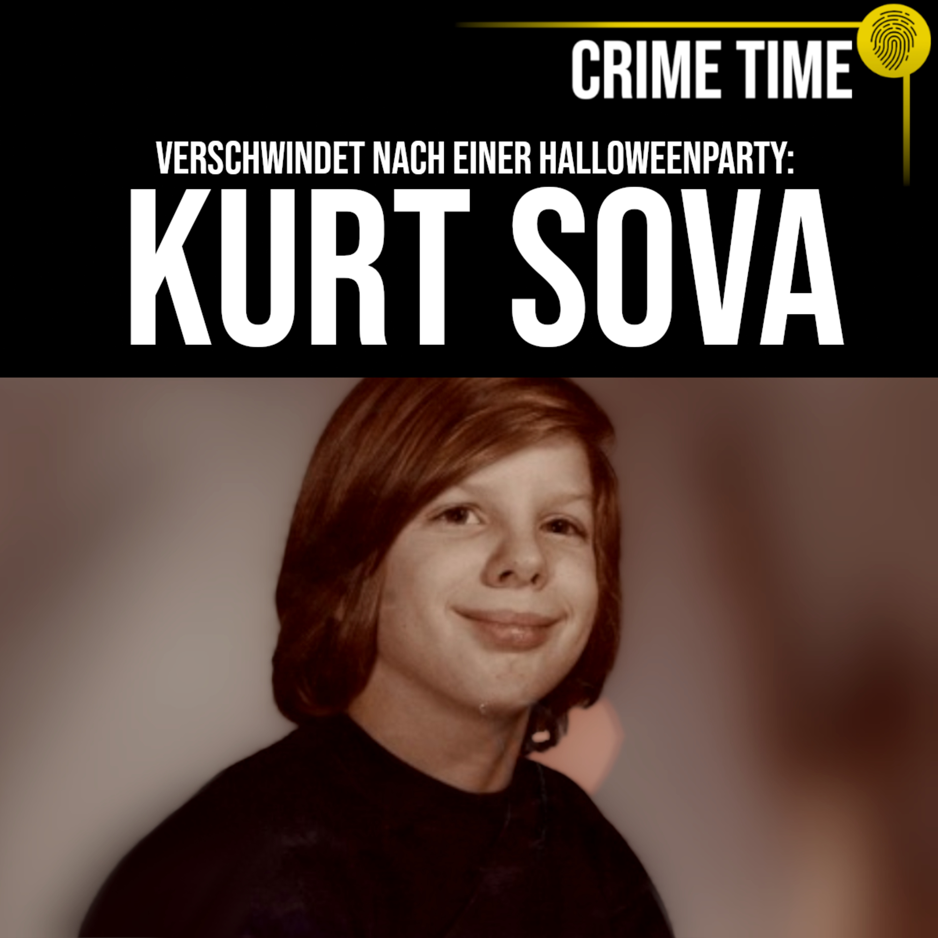 Weiß jemand etwas und schweigt? Das Verschwinden von Kurt Sova | Crime Time episode artwork