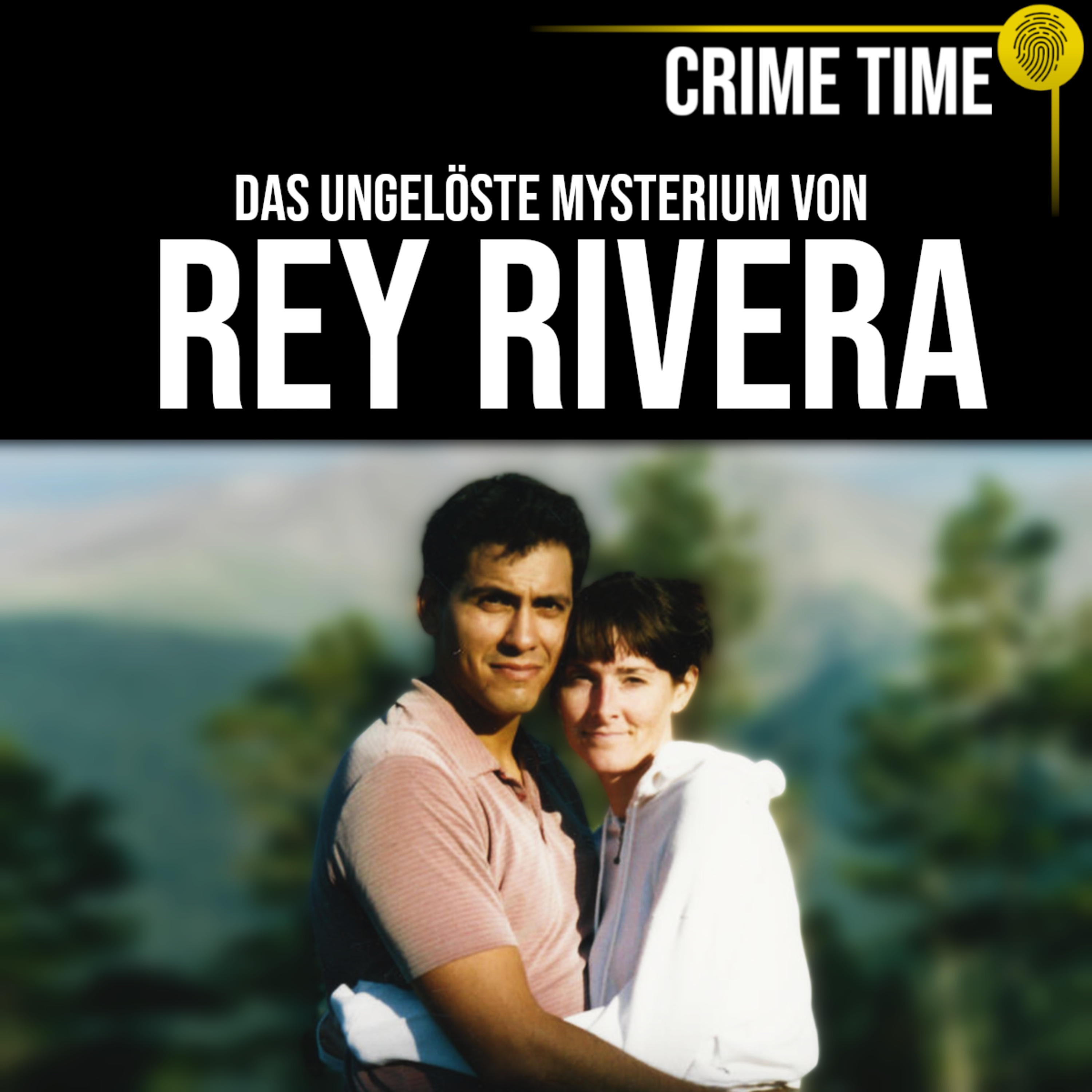 Das ungelöste Mysterium um den Tod von Rey Rivera | Crime Time episode artwork