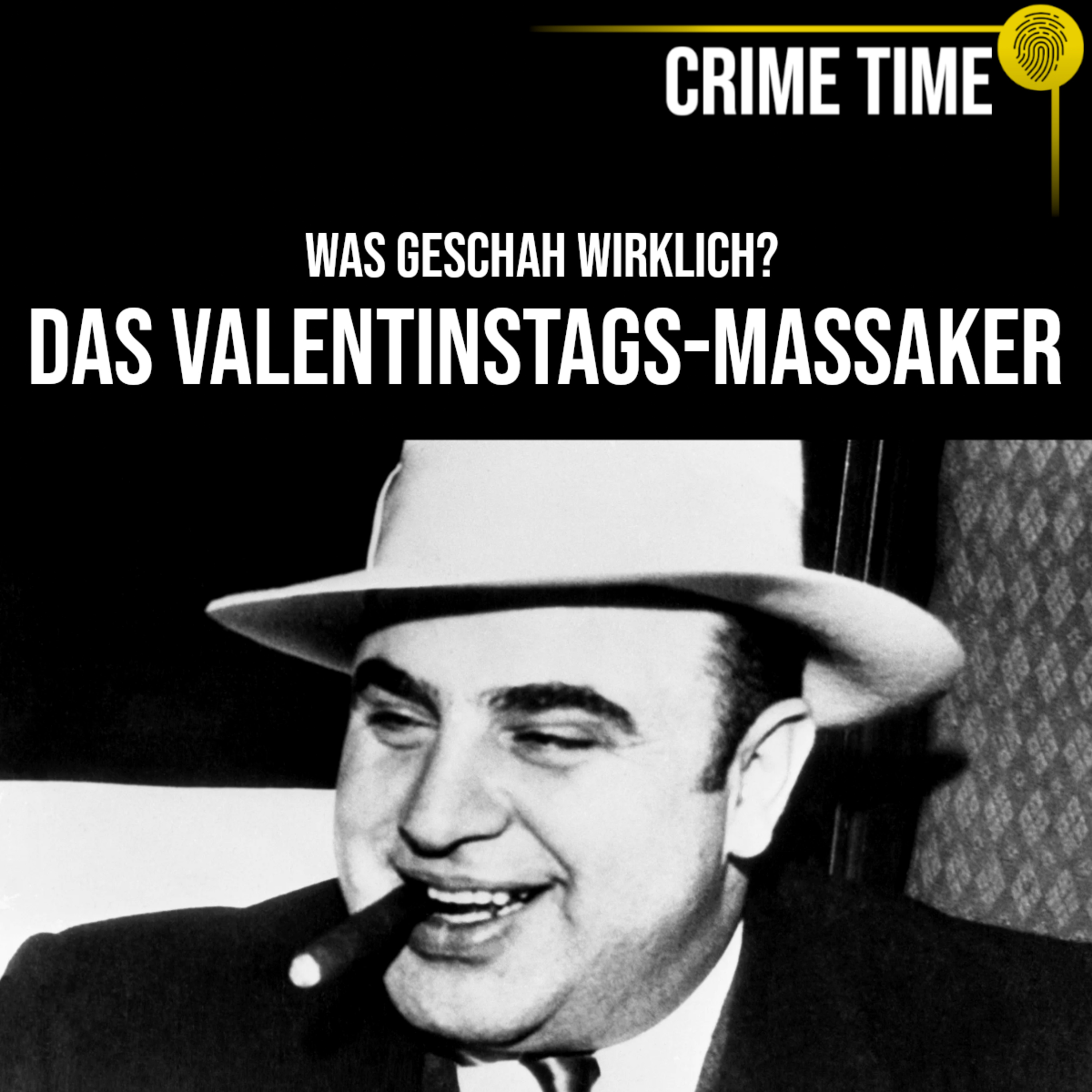 Was geschah wirklich? Das Valentintstags-Massker | Crime Time episode artwork