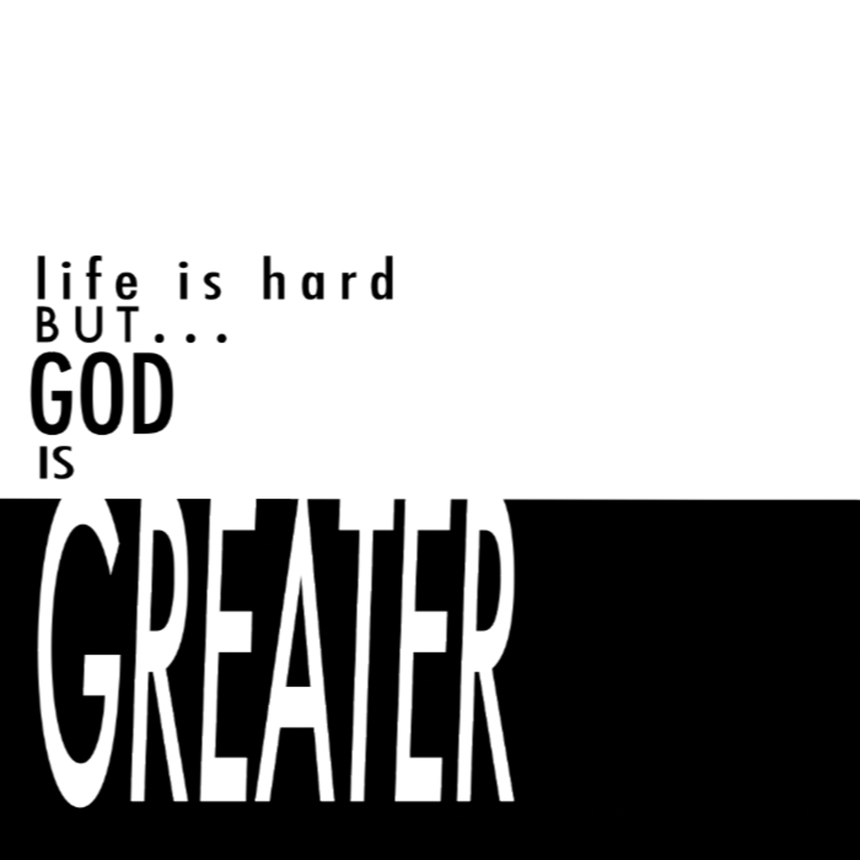 Life is hard but God is Greater_Dr. Dan Kryder