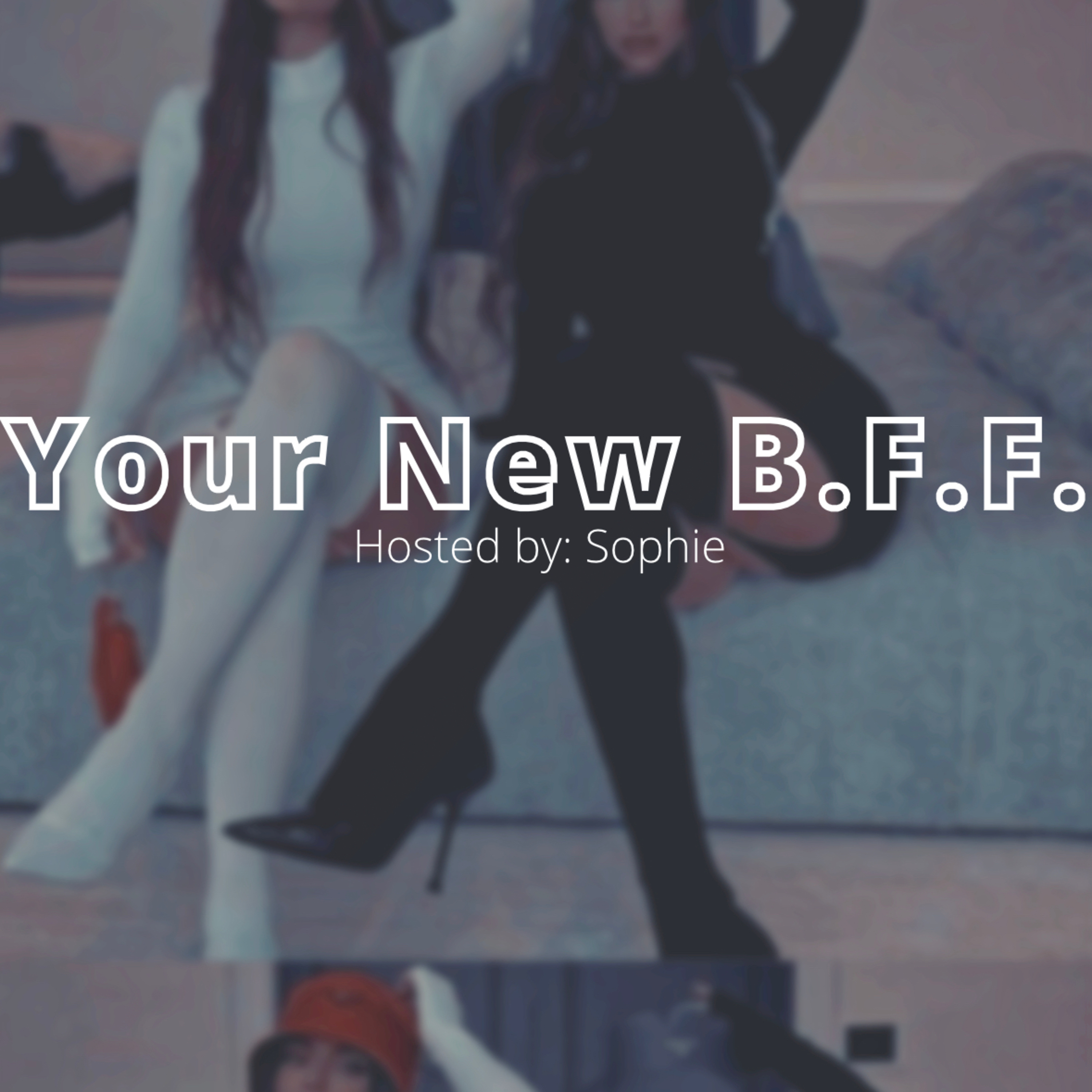 Your New B.F.F.