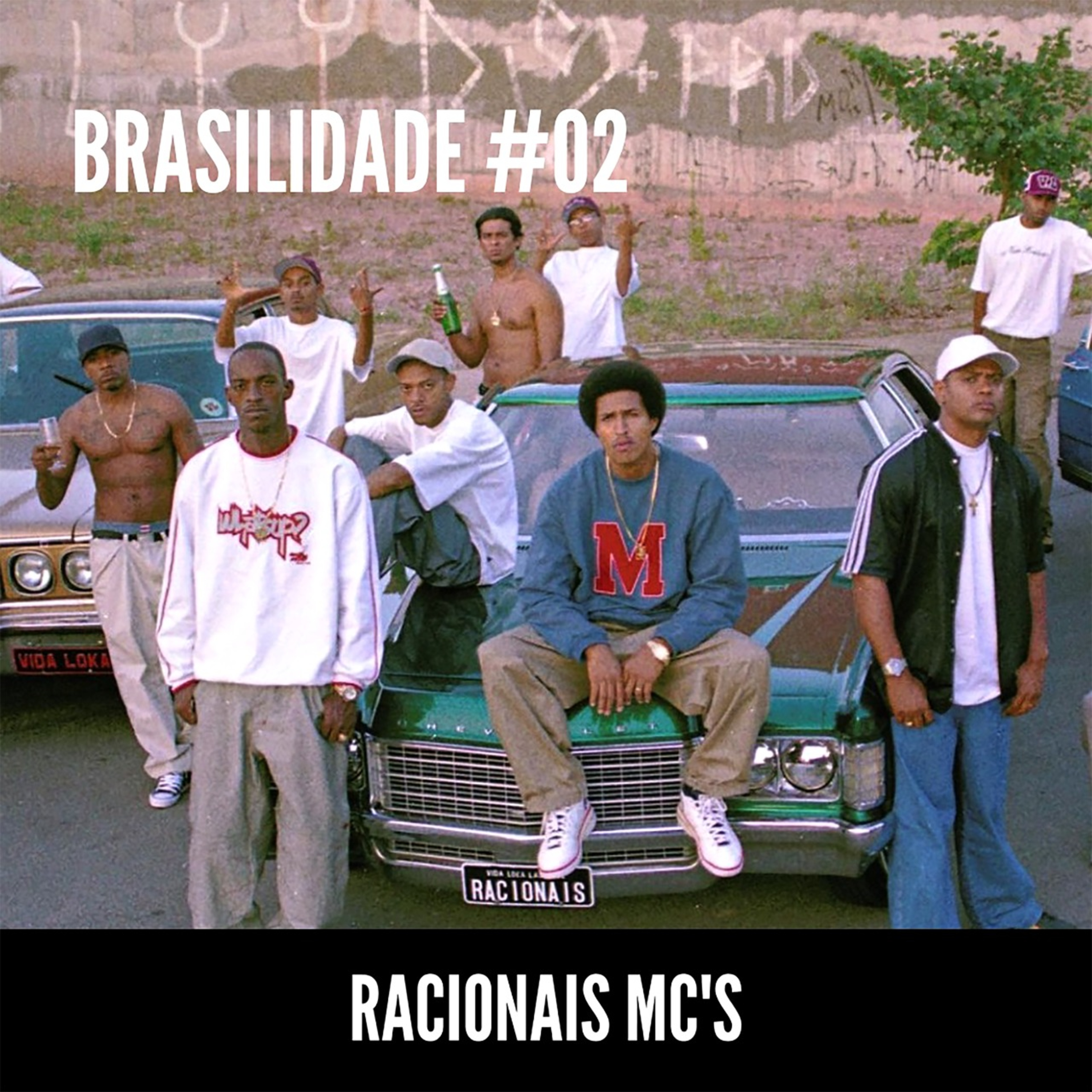 Brasilidade - Racionais MC´s episode artwork