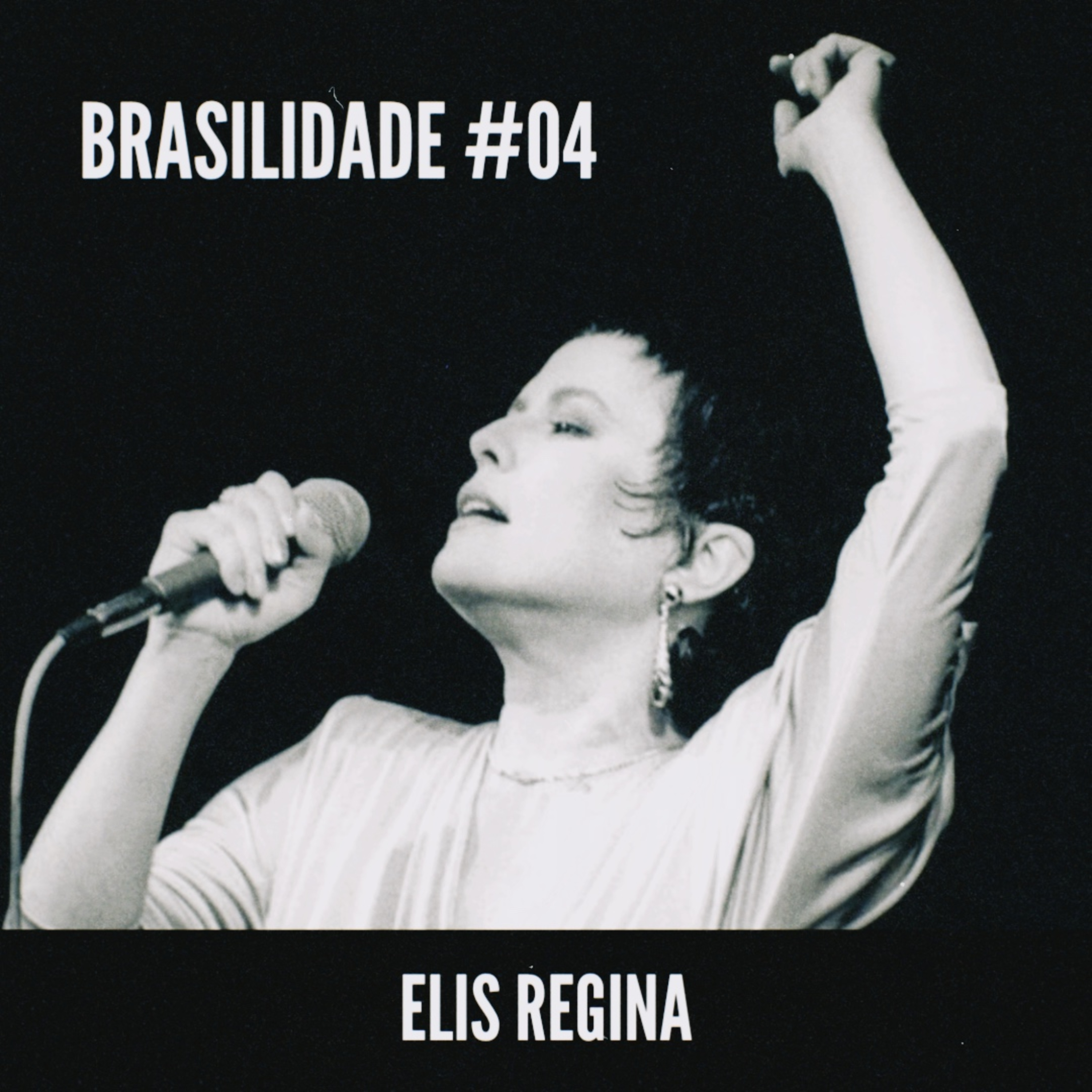 Brasilidade - Elis Regina episode artwork