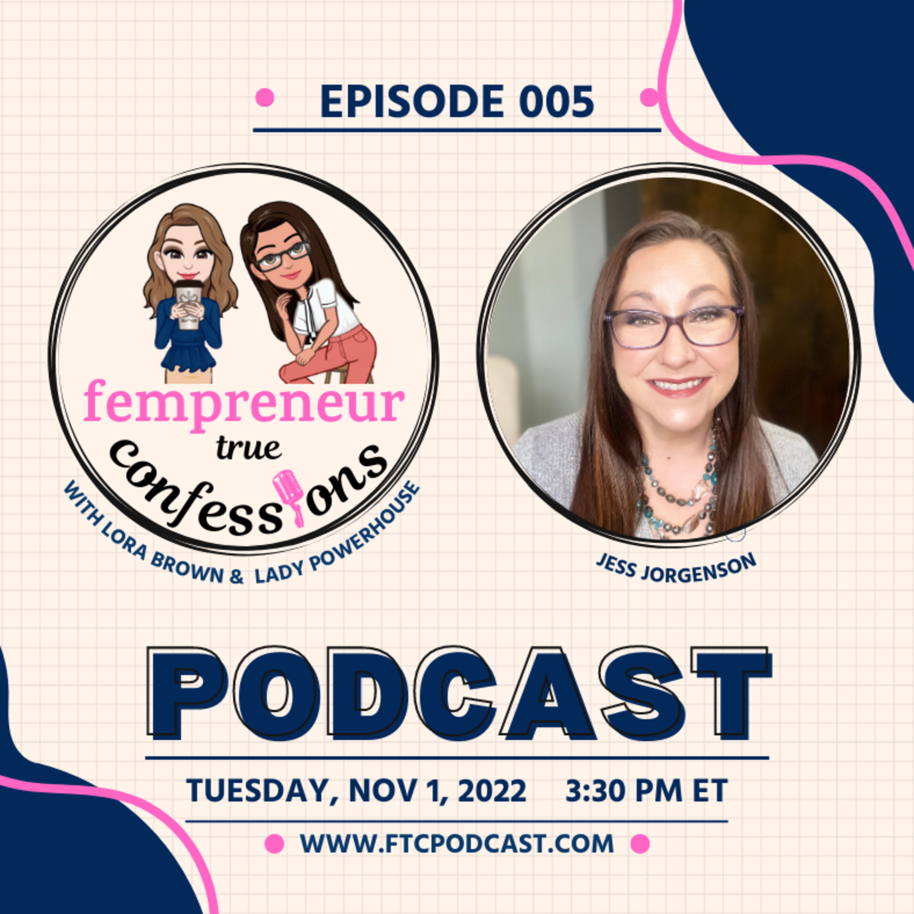 EP 5: Working from Roam: Being a Digital Nomad with guest Jess Jorgenson episode artwork