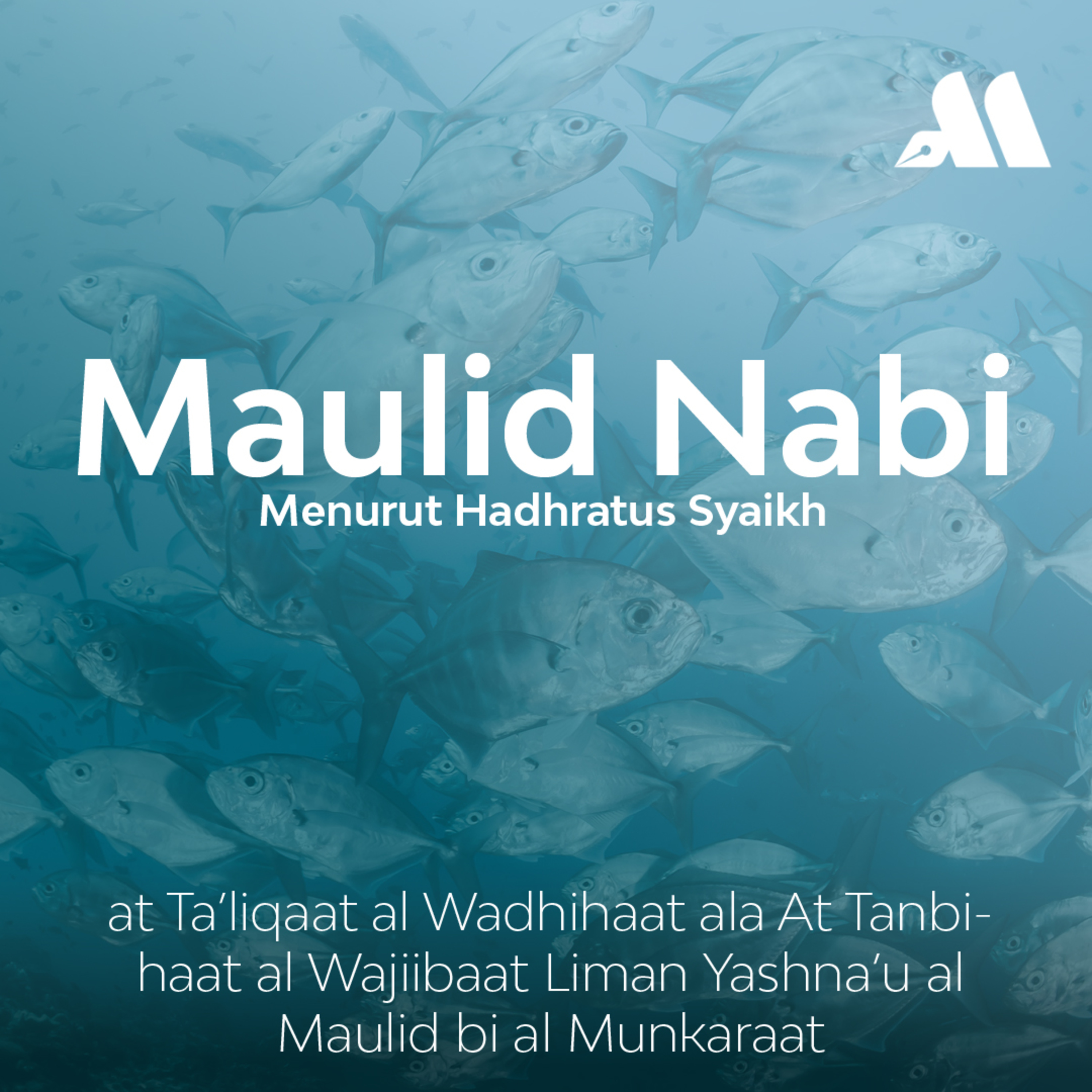 Maulid Nabi Menurut Hadhratus Syaikh Sesi 20 episode artwork