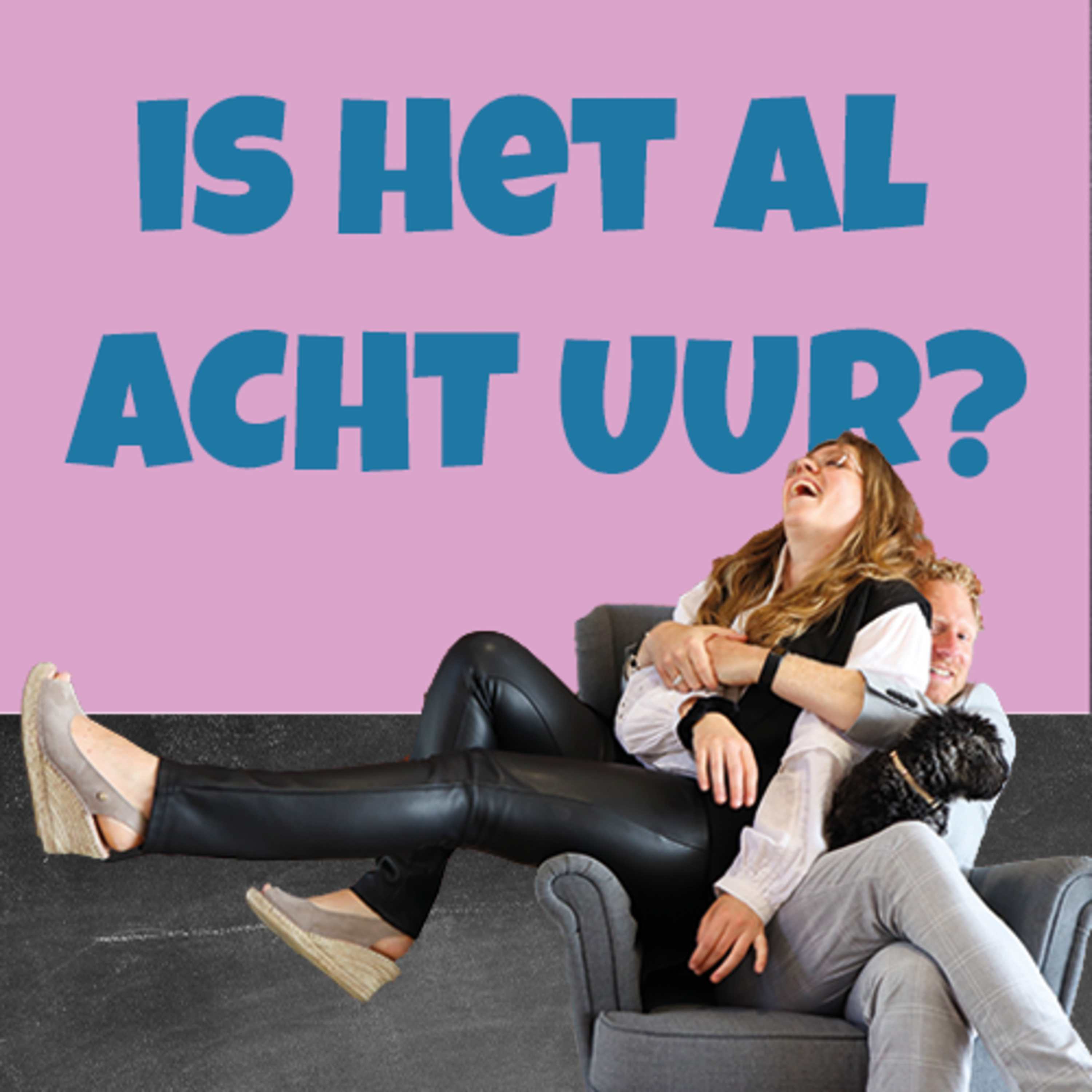 Is het al ACHT UUR?