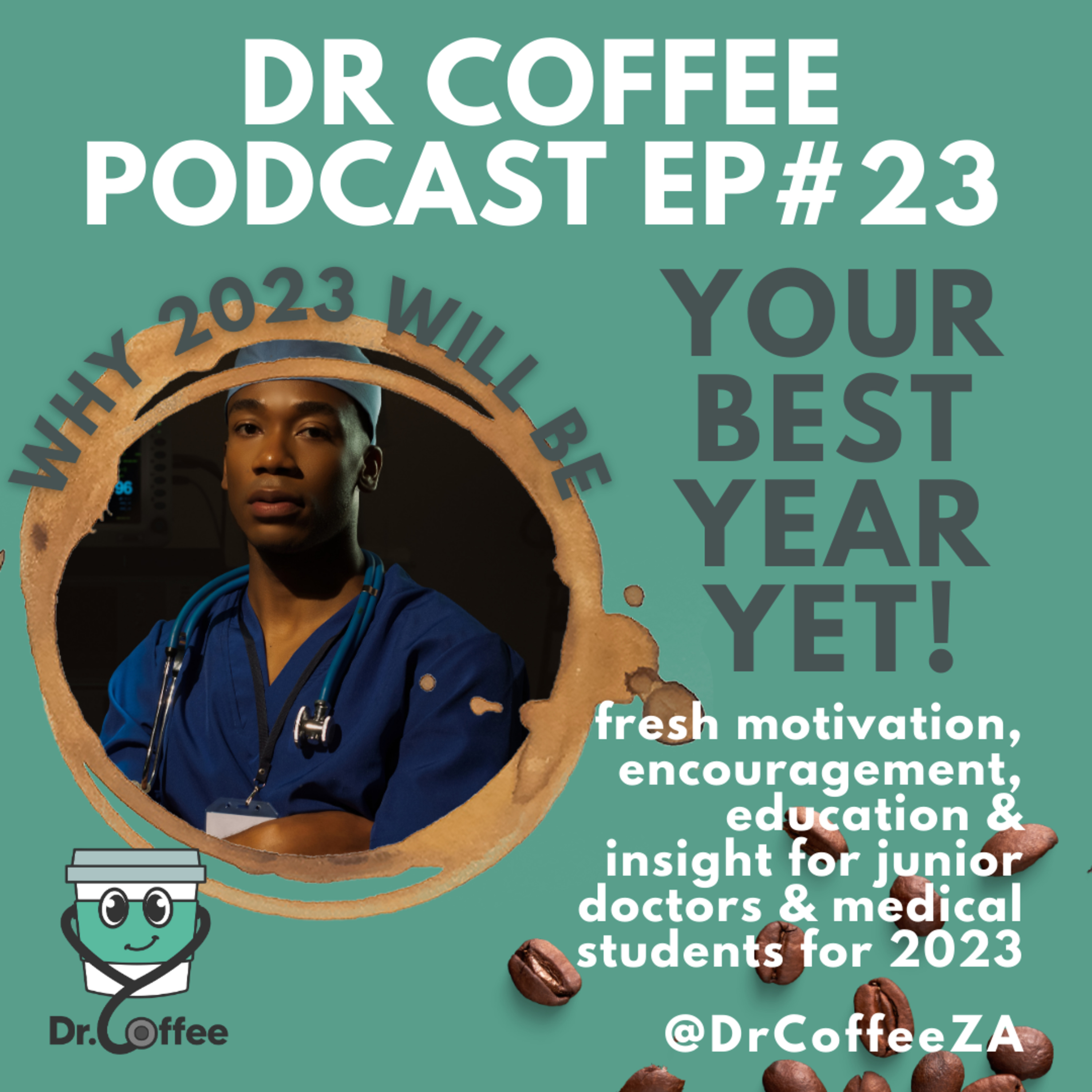 Episode 23: 2023 - Why this will be your best year yet! episode artwork