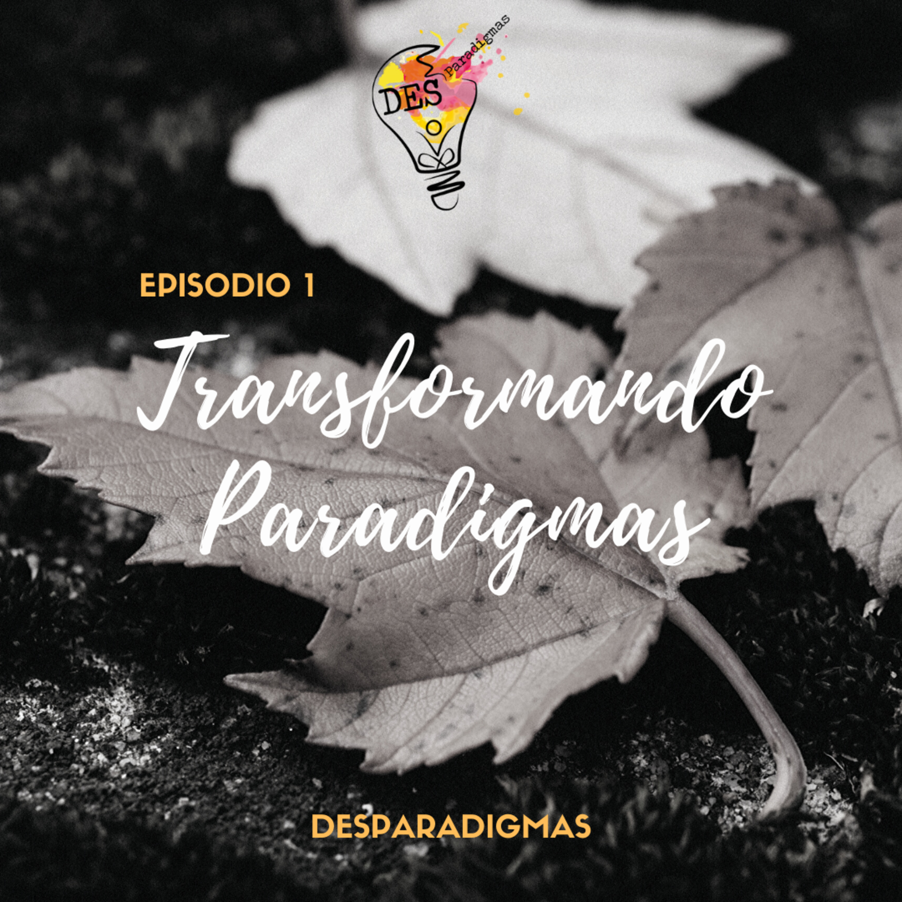 DesParadigmas Podcast