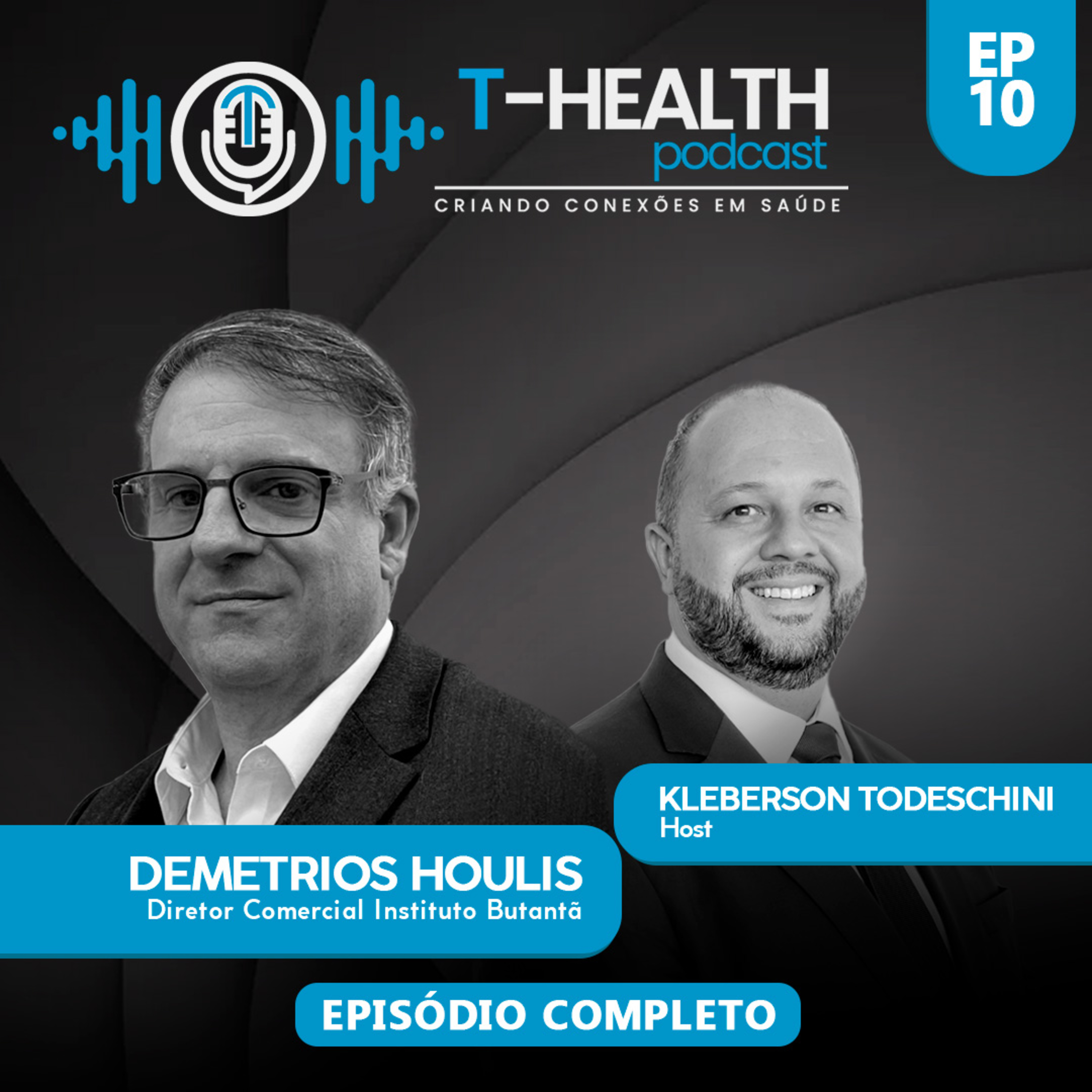 T-HEALTH Podcast - Criando Conexões em Saúde!