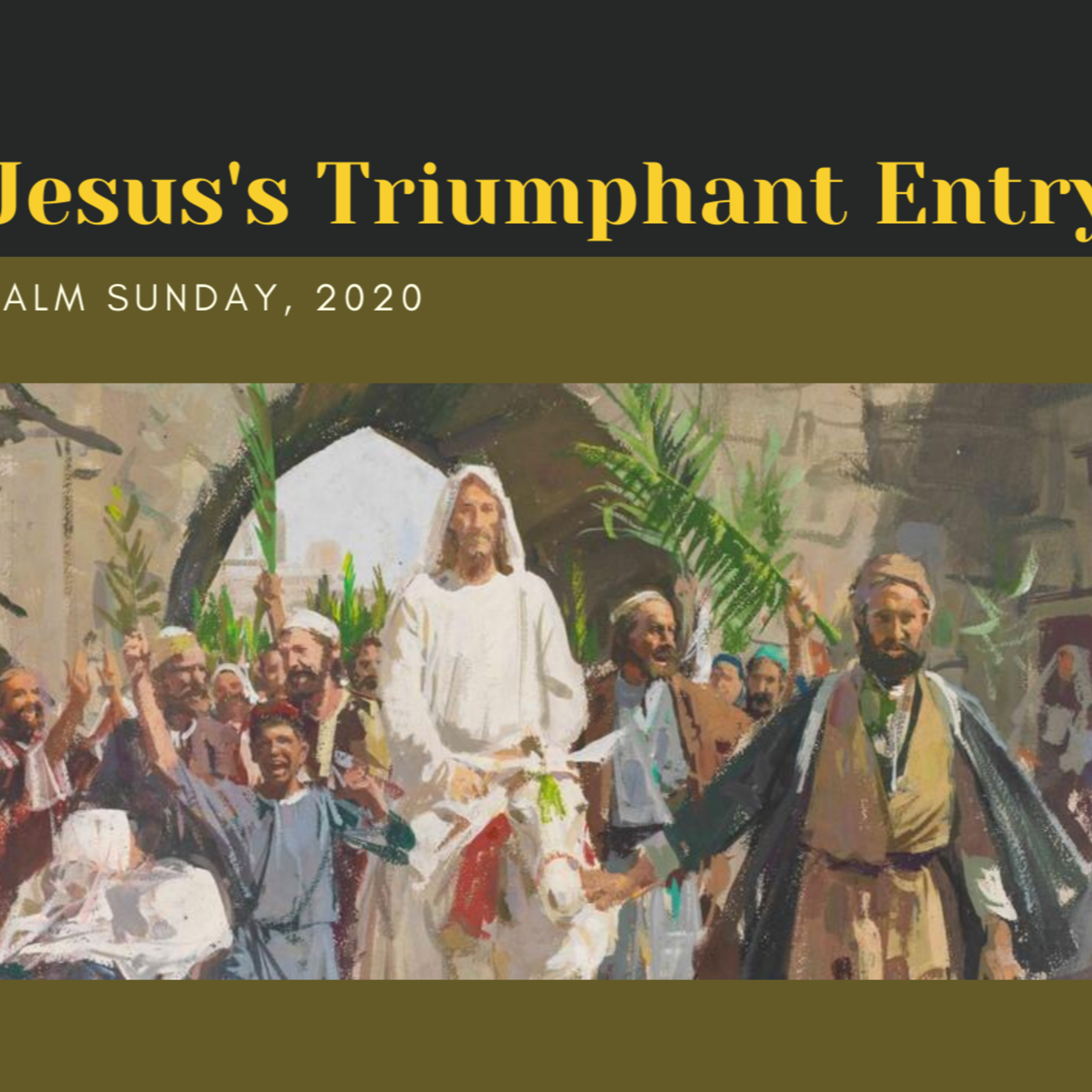 "Jesus's Triumphant Entry" episode artwork