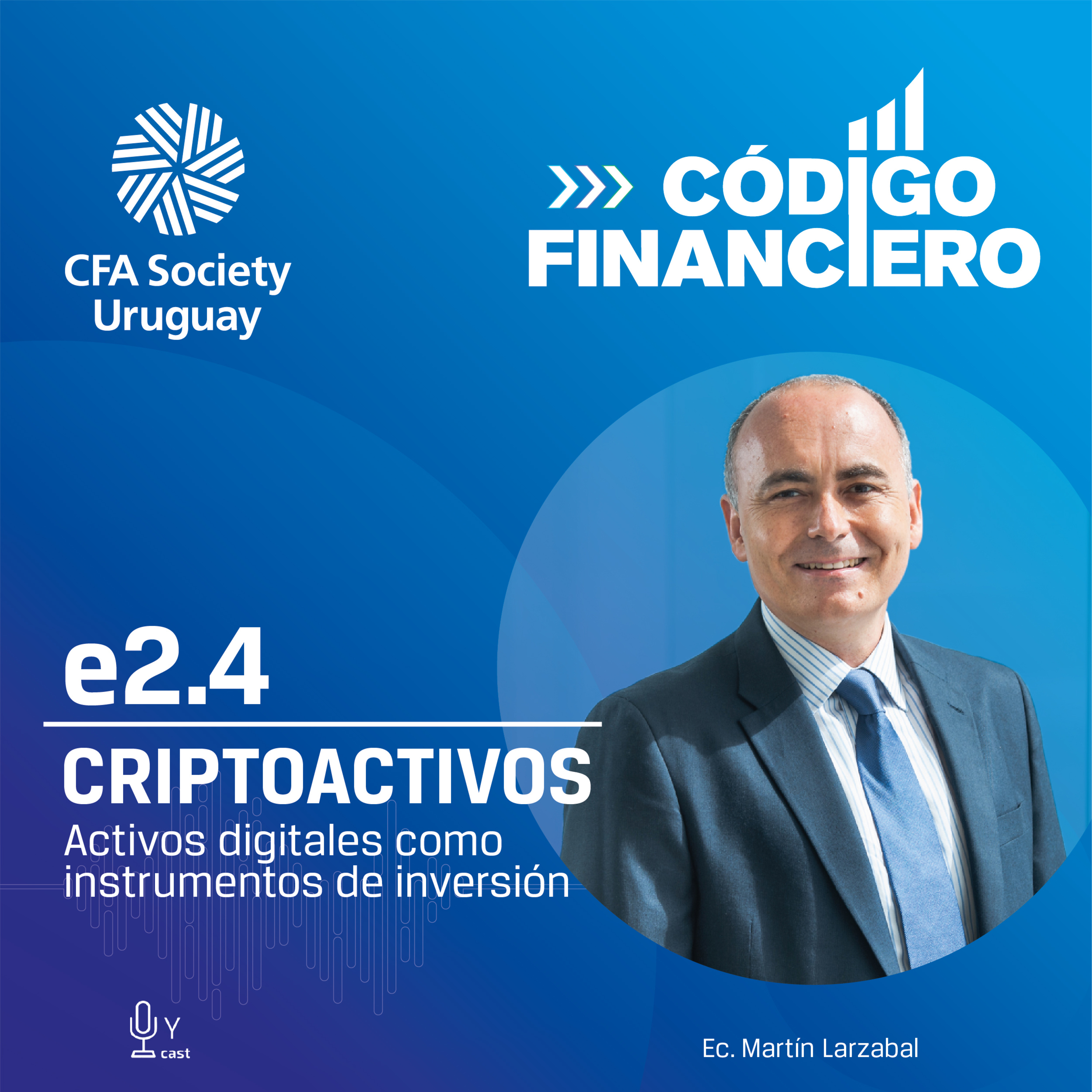 2.4 CRIPTOACTIVOS: Activos digitales como instrumentos de inversión episode artwork