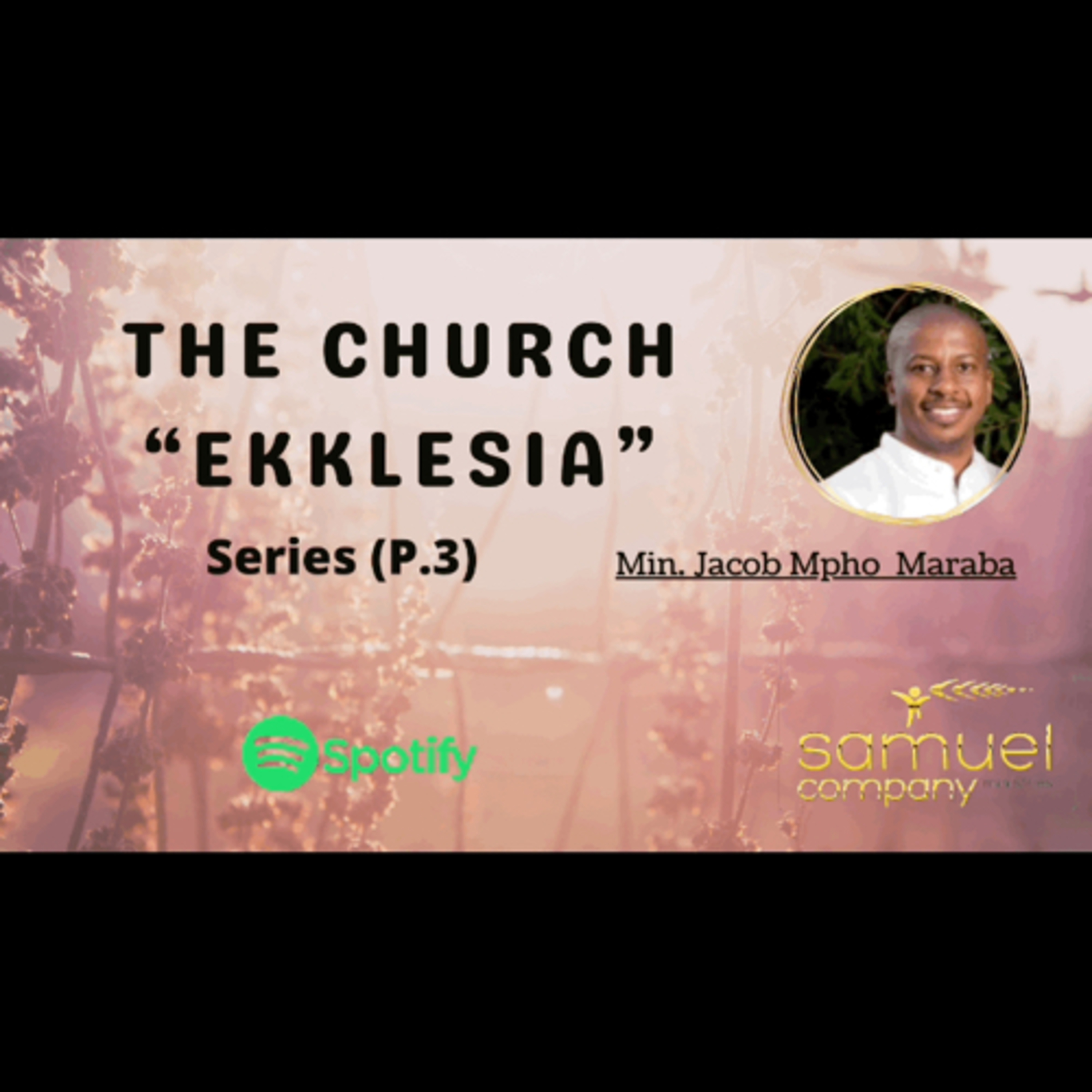The Church “Ekklesia” Series| Part.3 | Sunday Service (2022.08.07) episode artwork