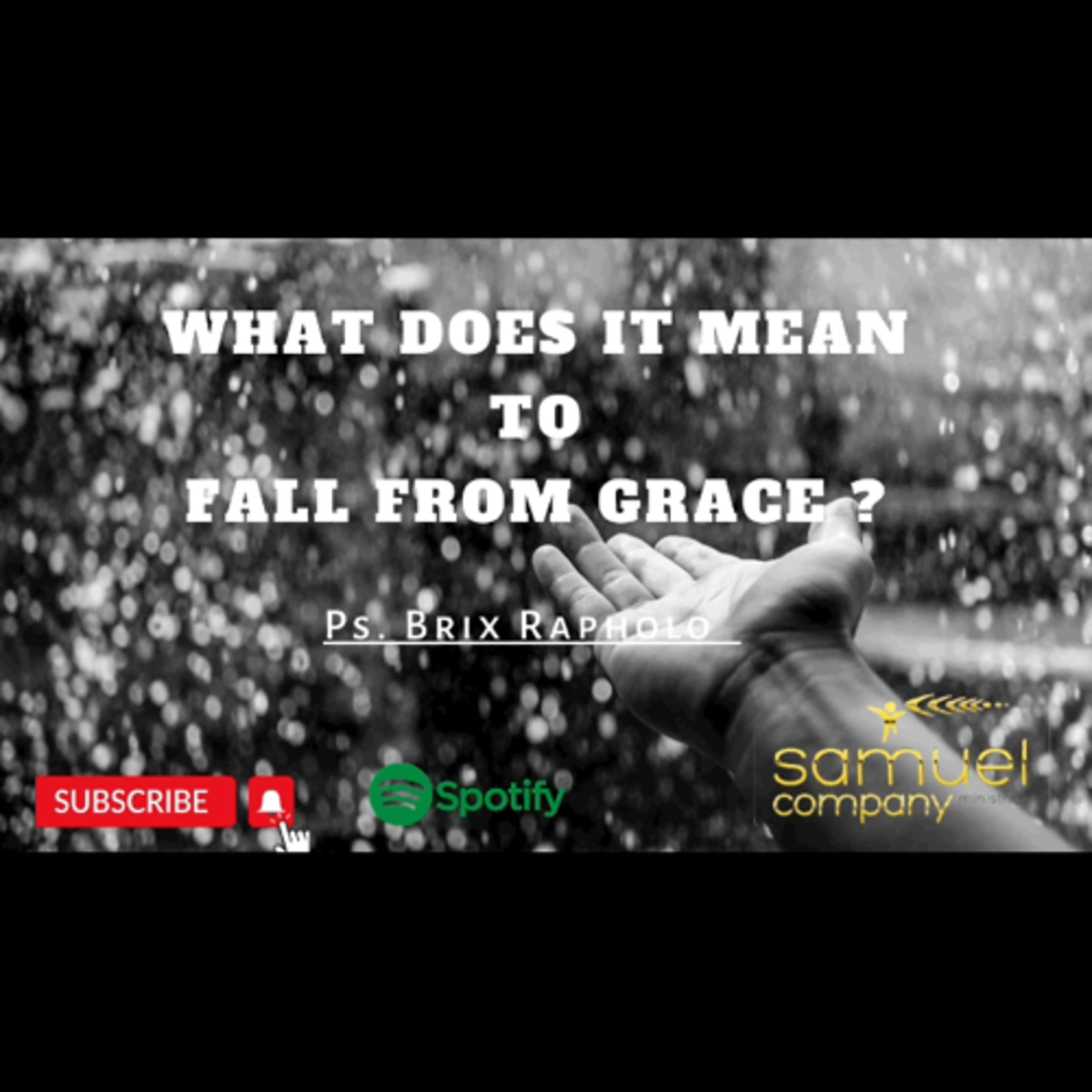 Classic Teaching | What it means to Fall from Grace | Sunday Service (2022.09.18) episode artwork