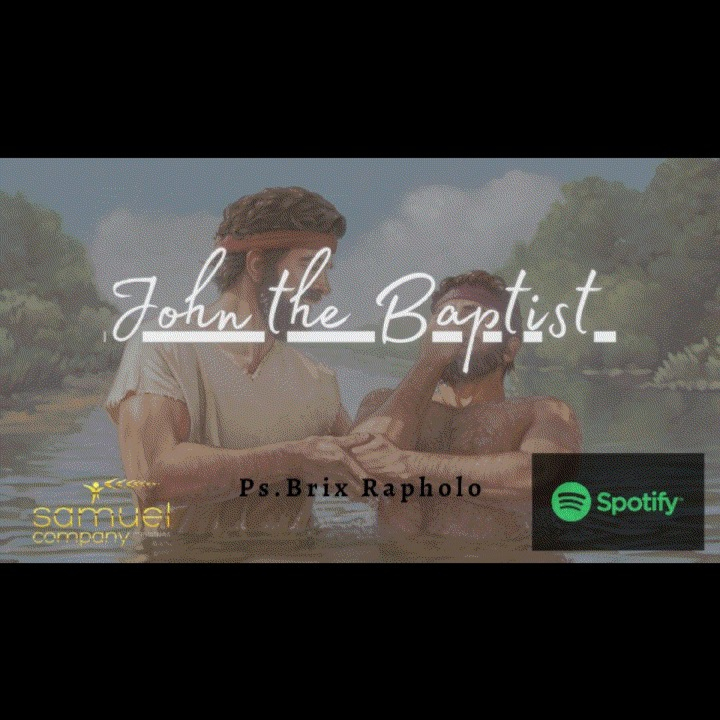 John the Baptist | Teaching | Sunday Service(2023.02.19) episode artwork
