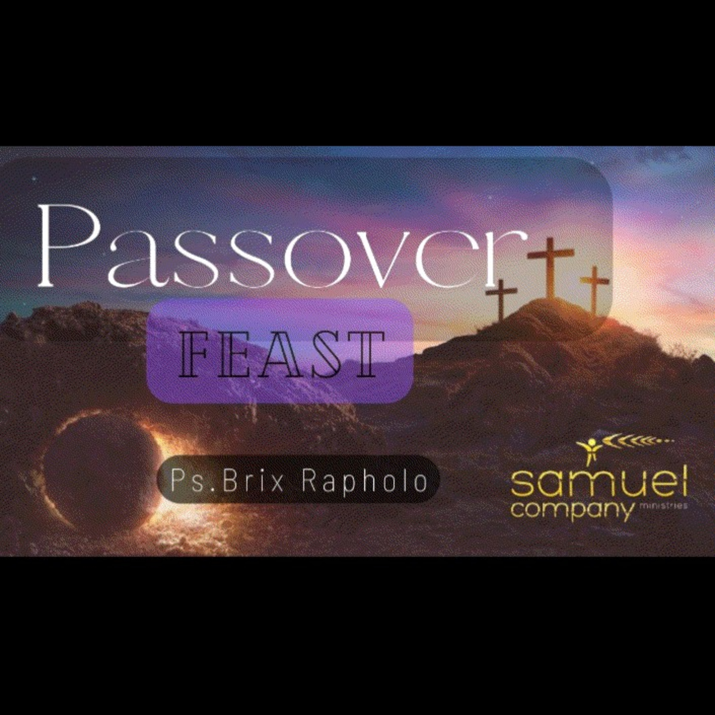 Passover Feast | Teaching | Good Friday Service (2023.04.07)