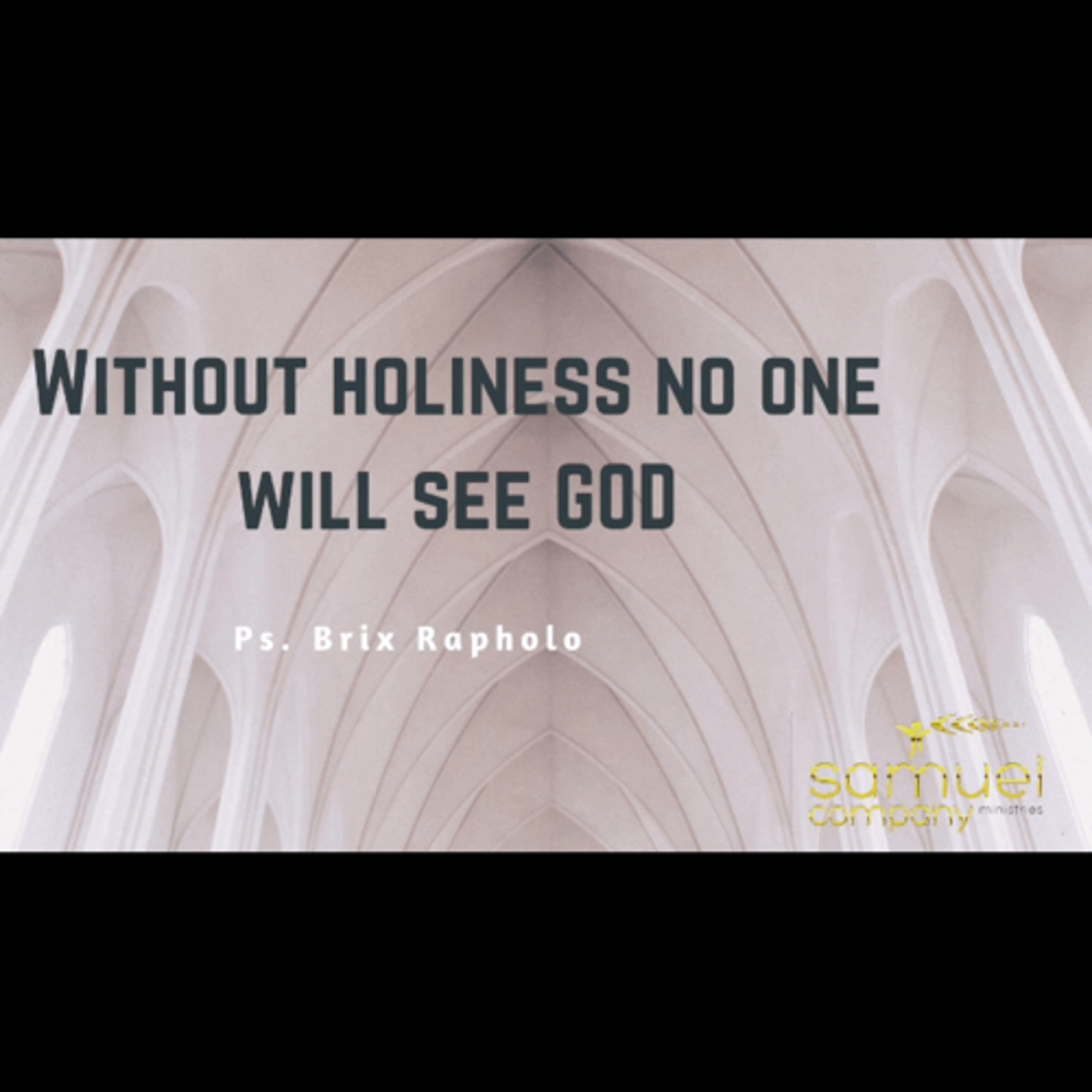 Without holiness no one will see GOD | Teaching | Sunday Service(2023.08.06) episode artwork