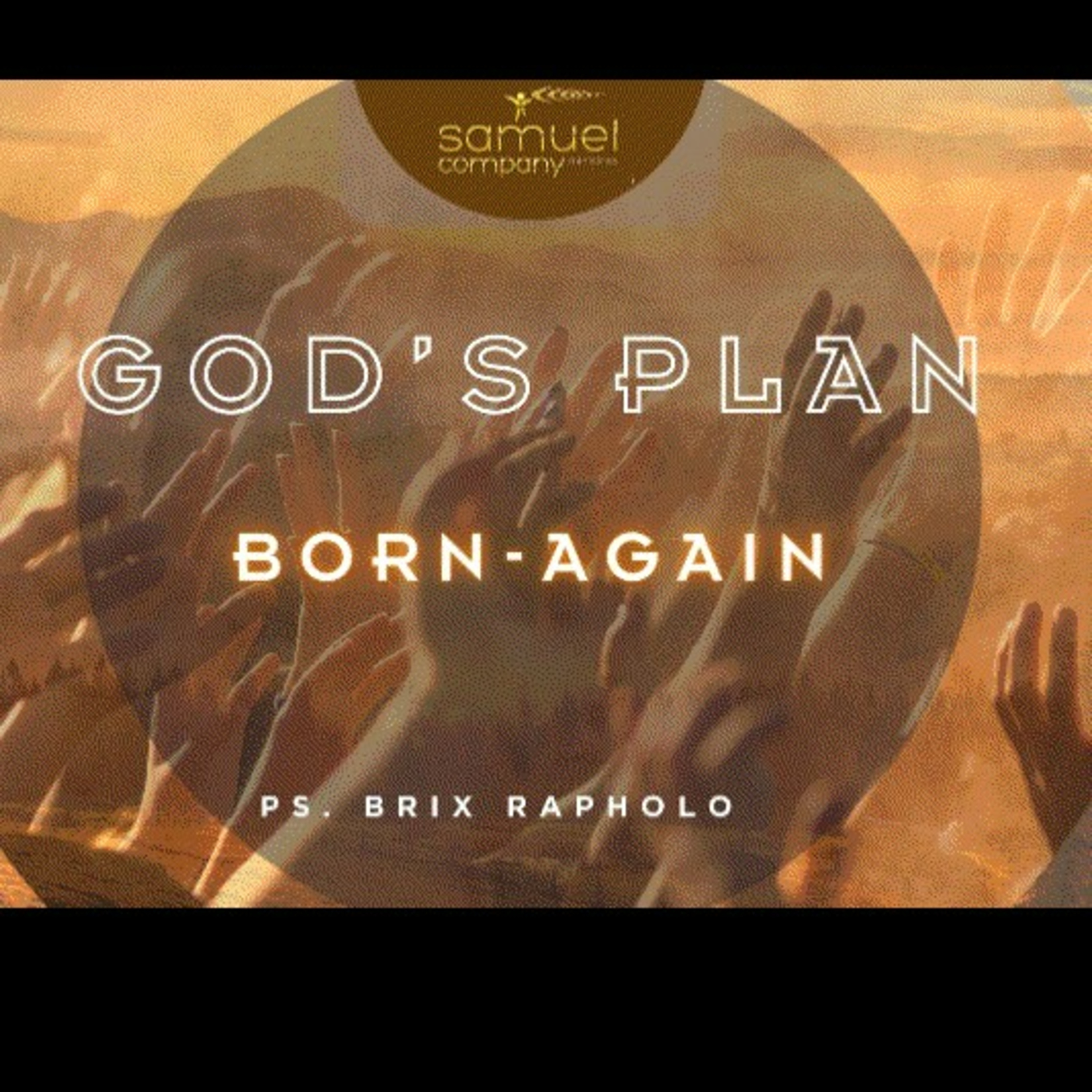 GOD'S PLAN: BORN-AGAIN | Teaching| Sunday Service(2024.02.25)