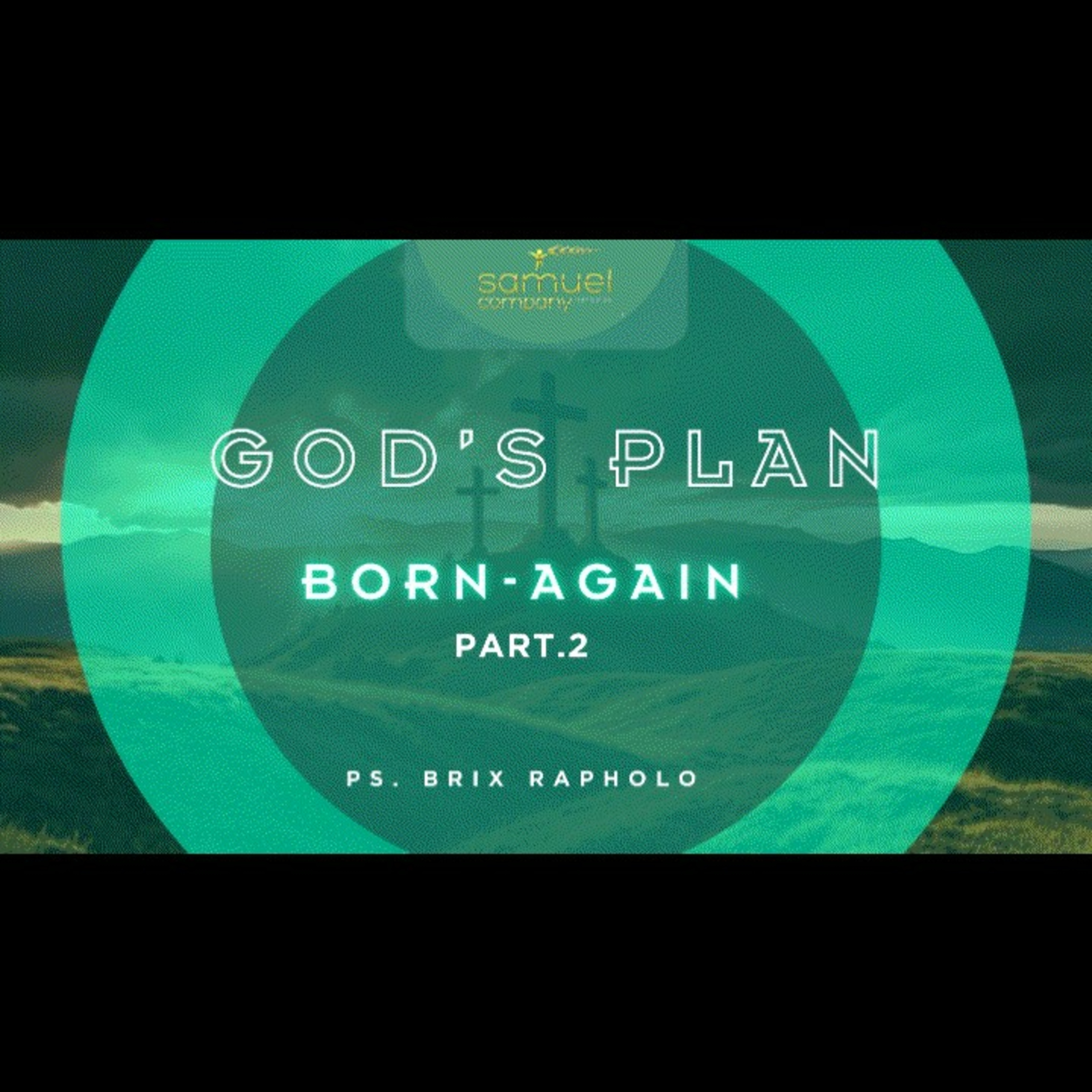 God's Plan: Born-Again | Part.2 | Teaching | Sunday Service(2024.03.17) episode artwork
