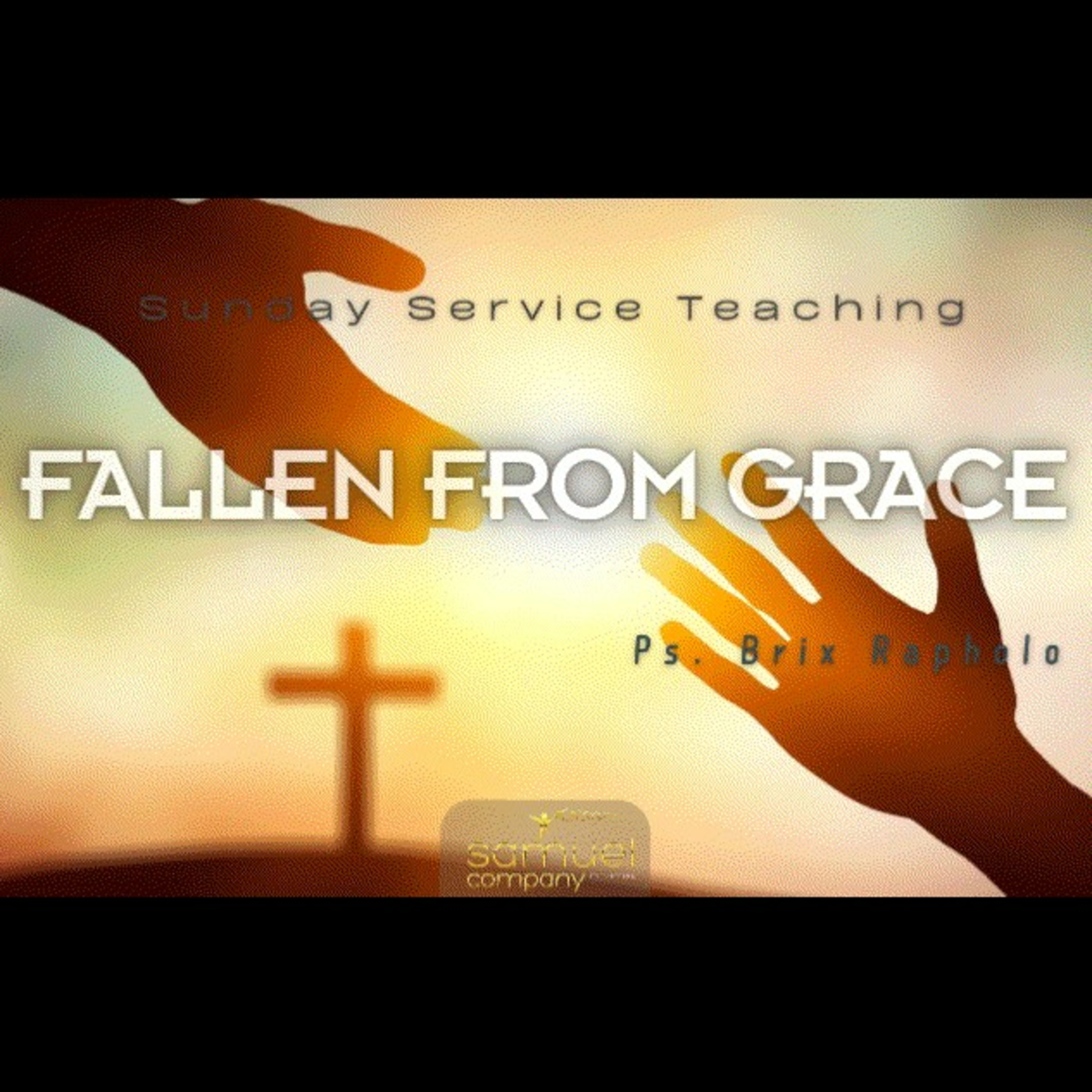 Fallen From Grace | Teaching | Sunday Service(2024.04.14) episode artwork