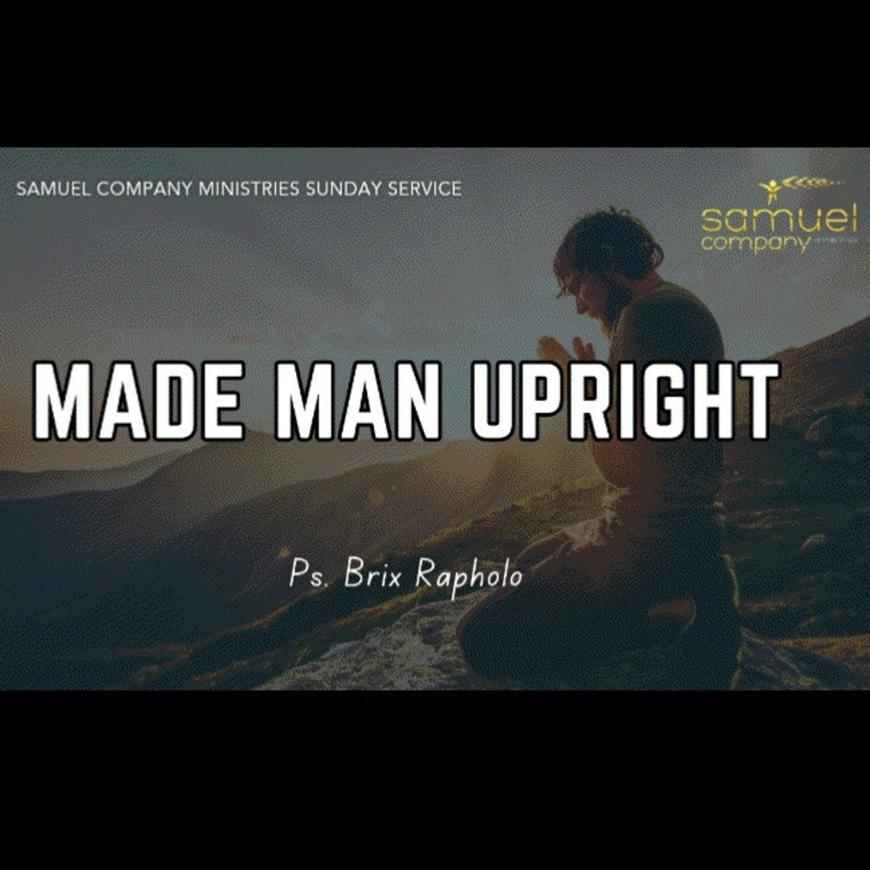 Made Man Upright | Teaching | Sunday Service(2024.06.02) episode artwork