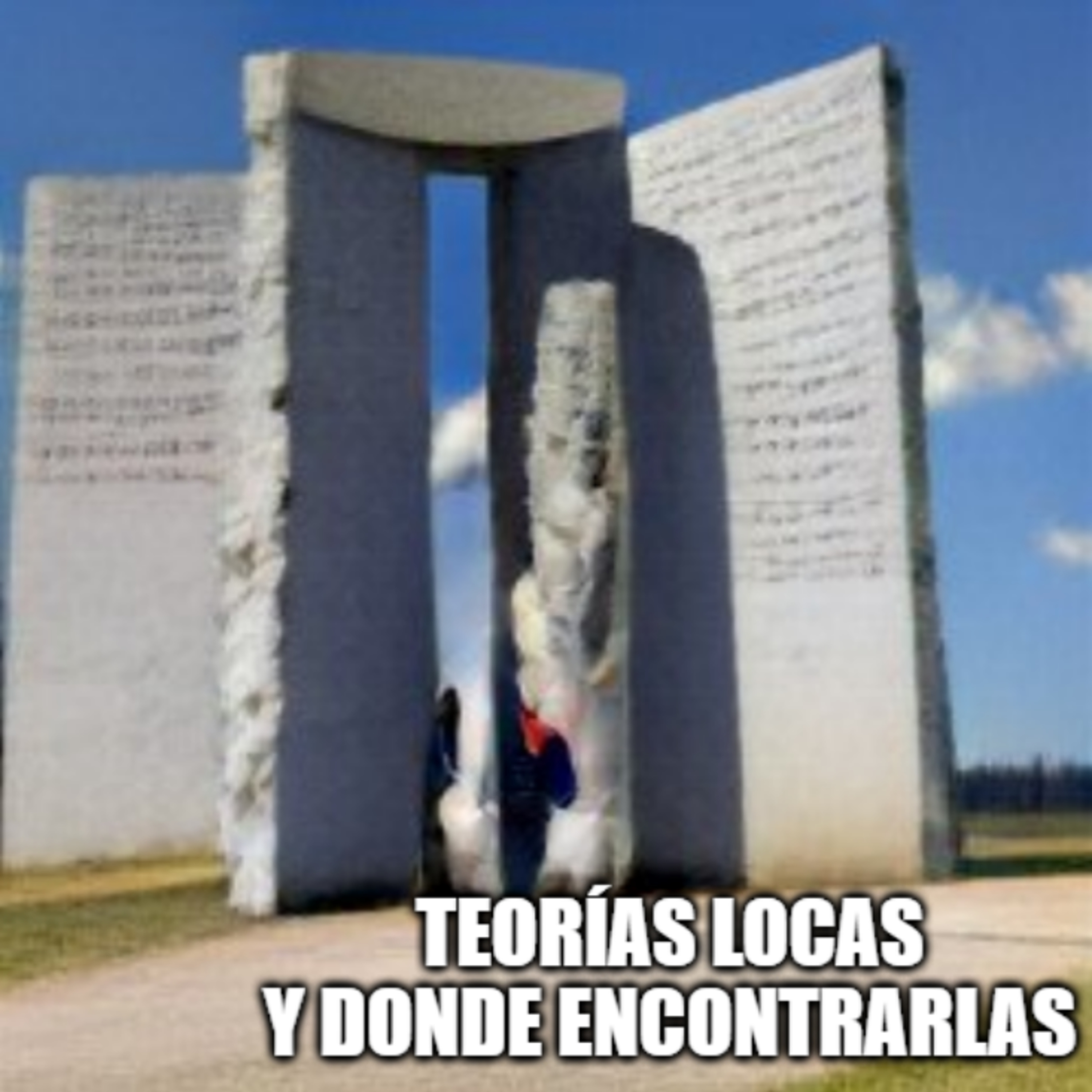 Teorías Locas Y Donde Encontrarlas