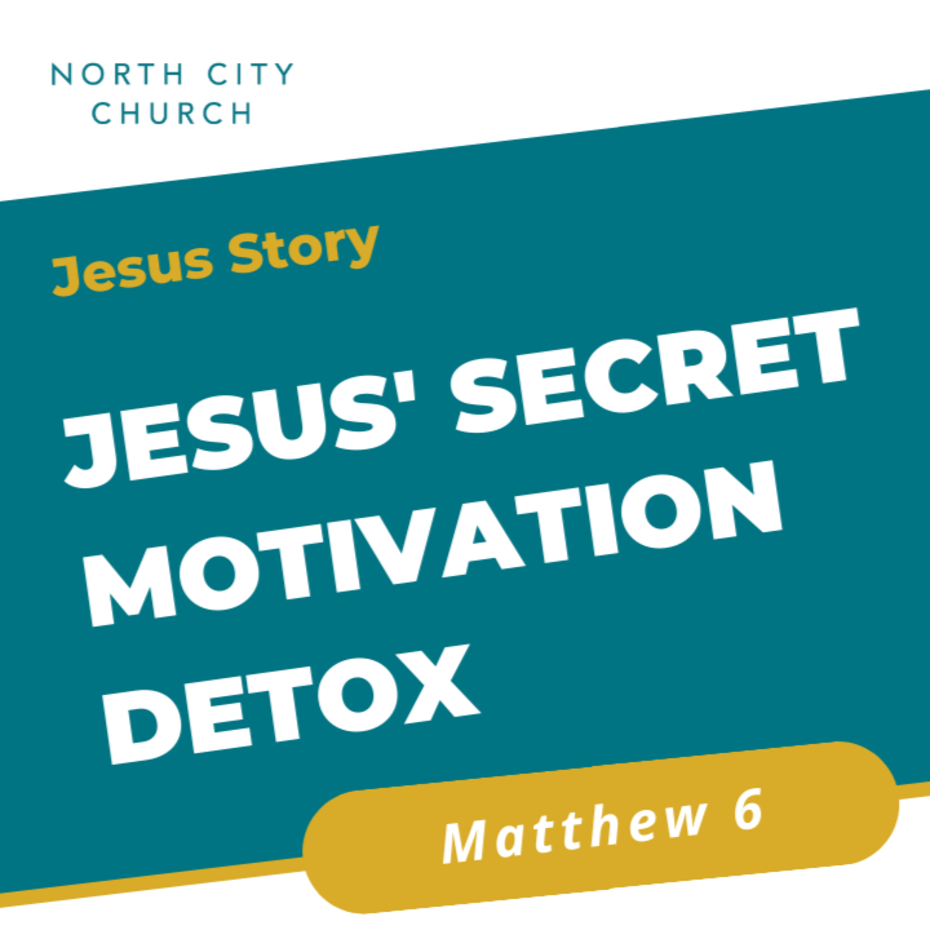 Jesus Story: Motivation Detox (A secret mission for lent) | JD Larson  episode artwork