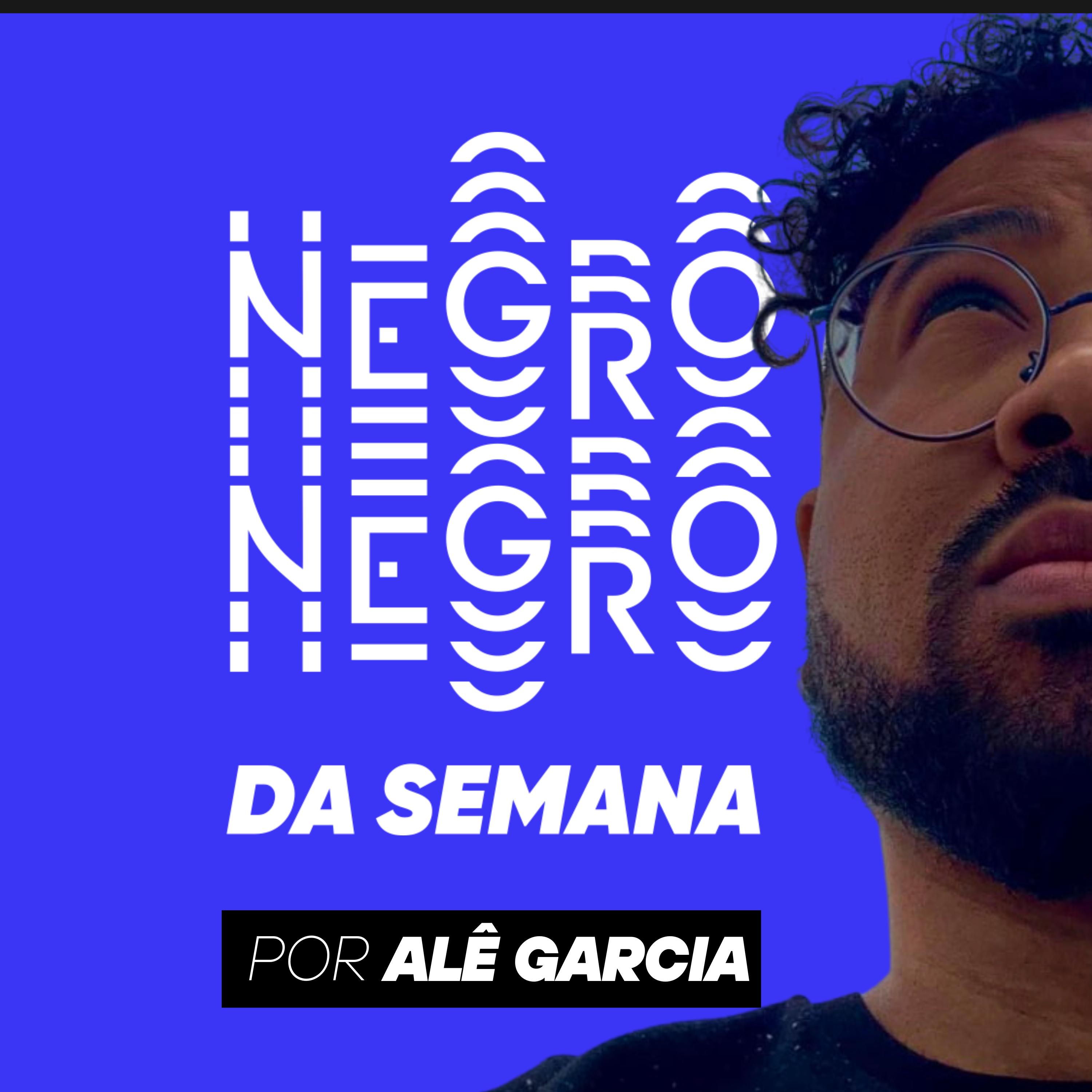 Negro da Semana