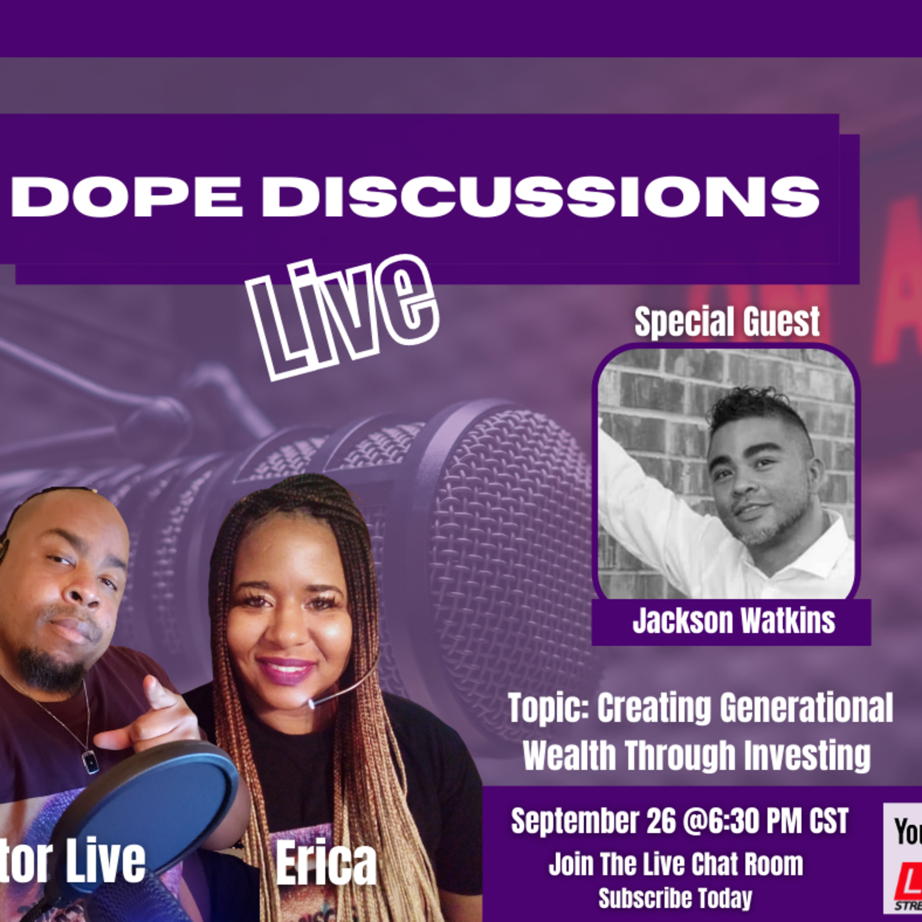 Dope Discussions Live
