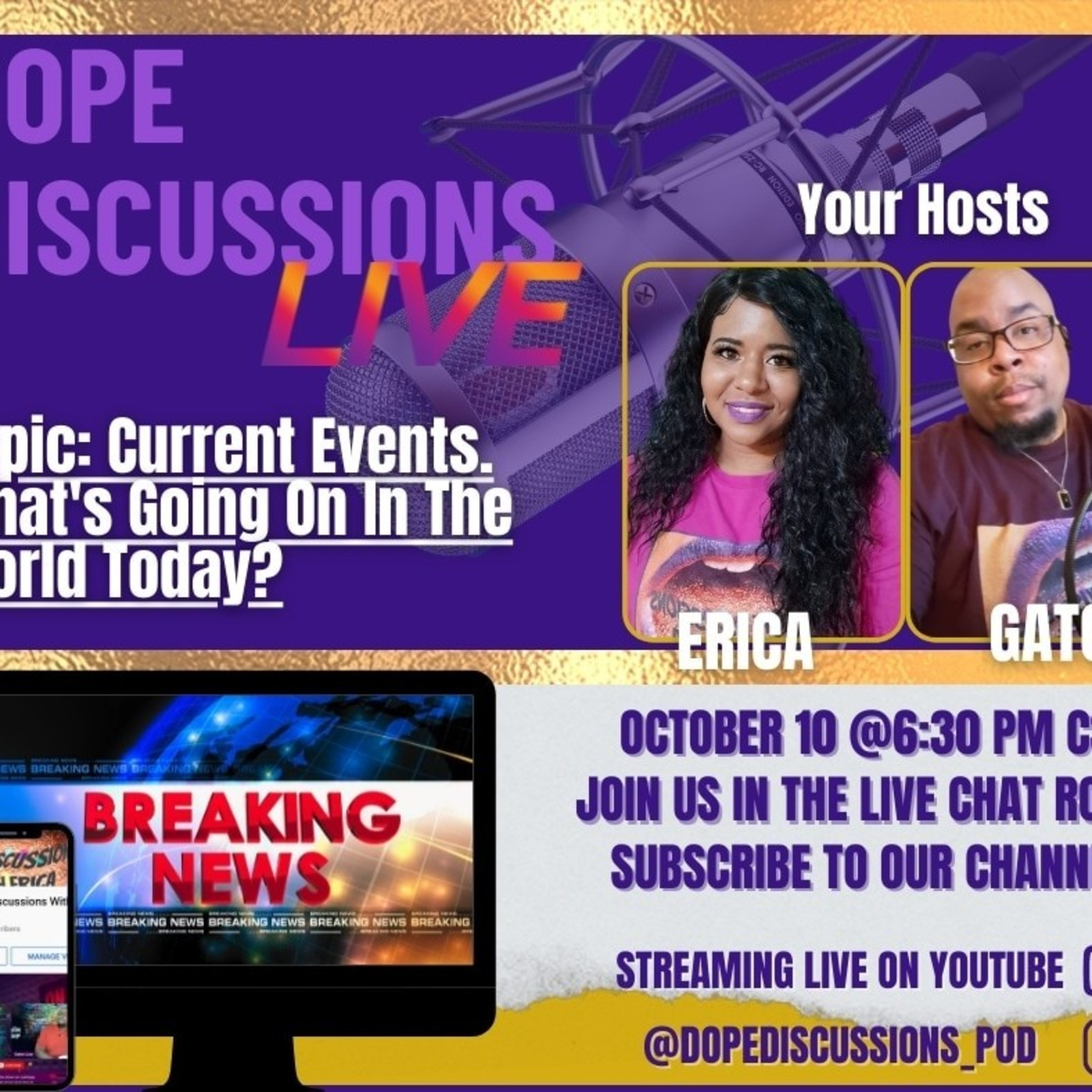 Dope Discussions Live
