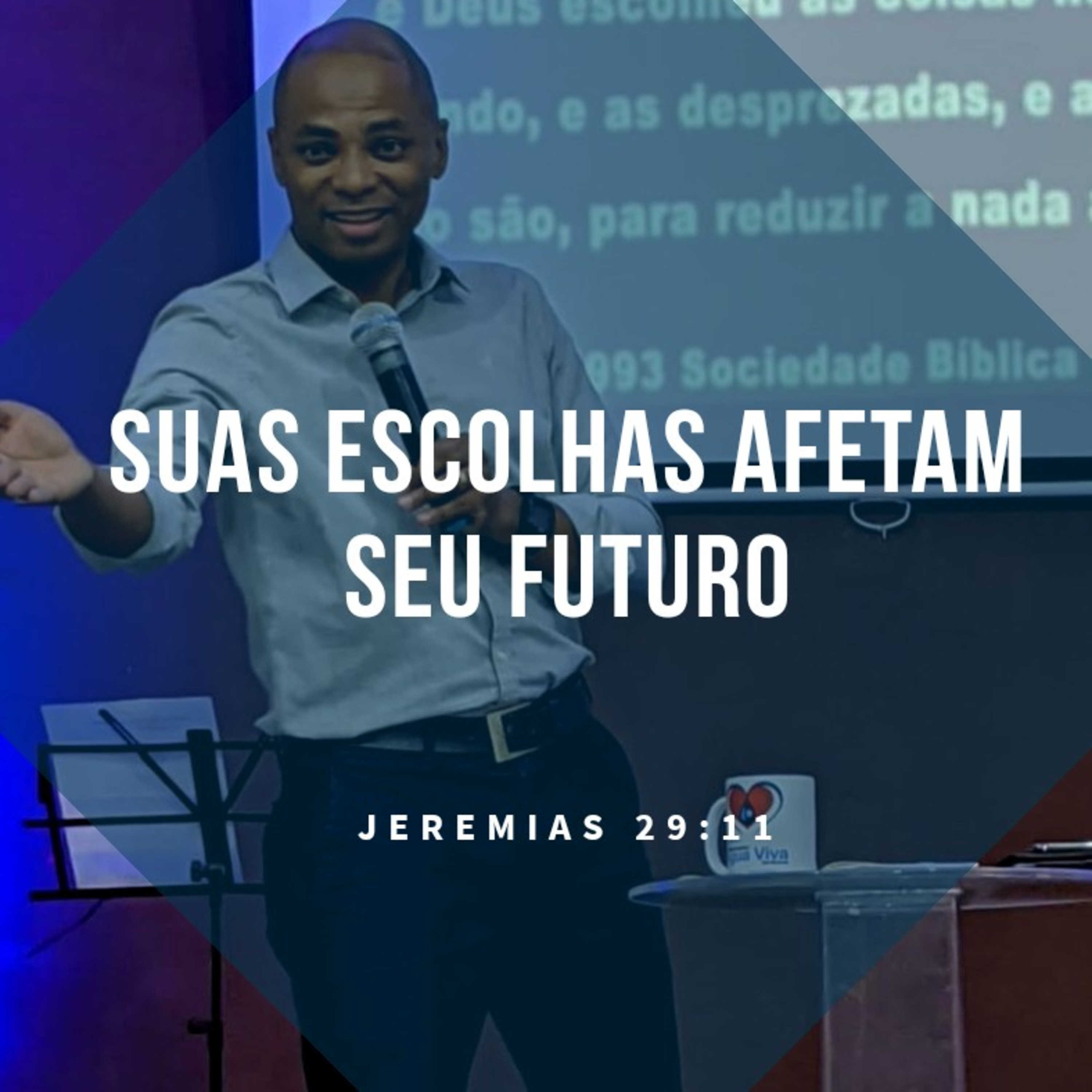 #06 Suas escolhas afetam seu futuro episode artwork