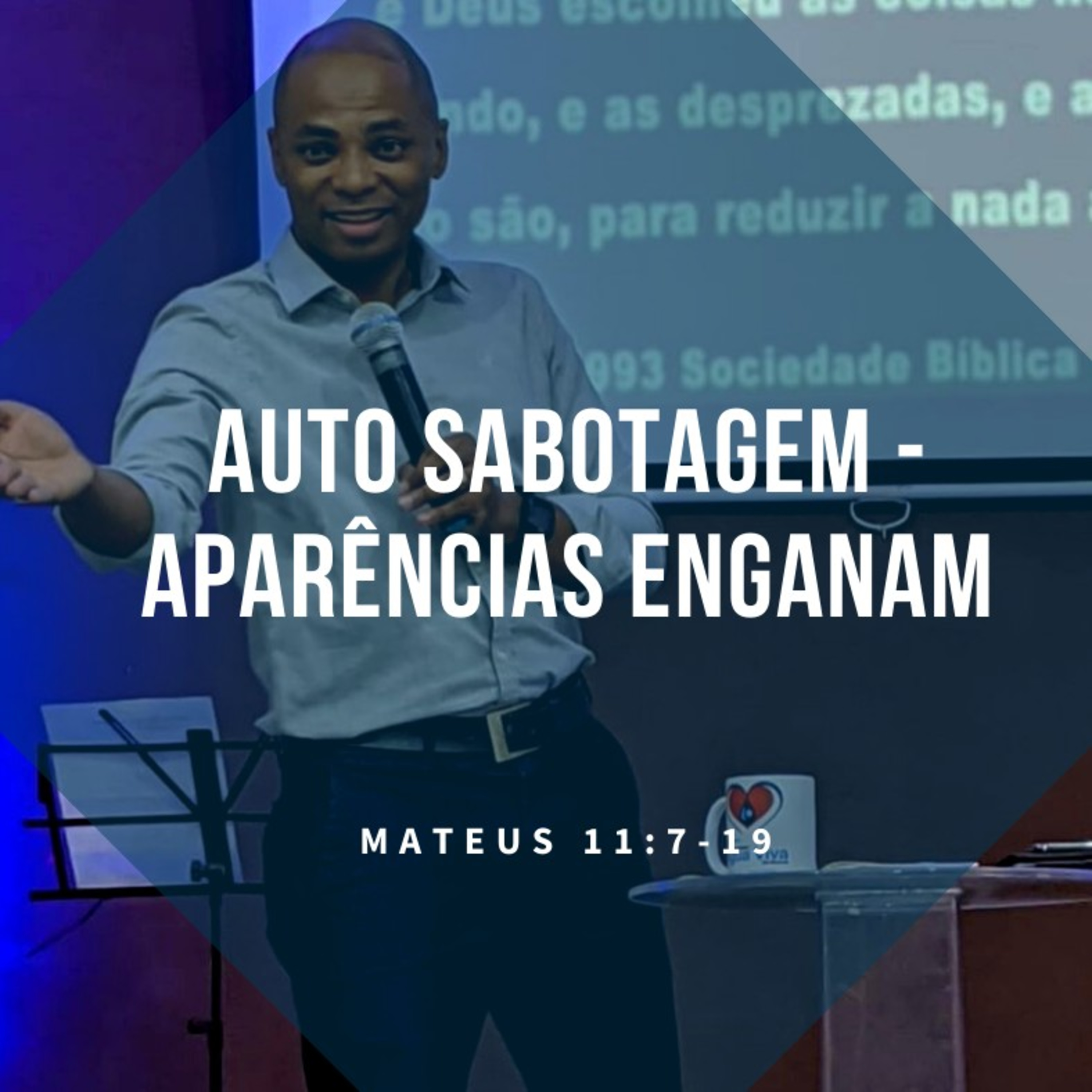 Auto sabotagem - as aparências enganam episode artwork