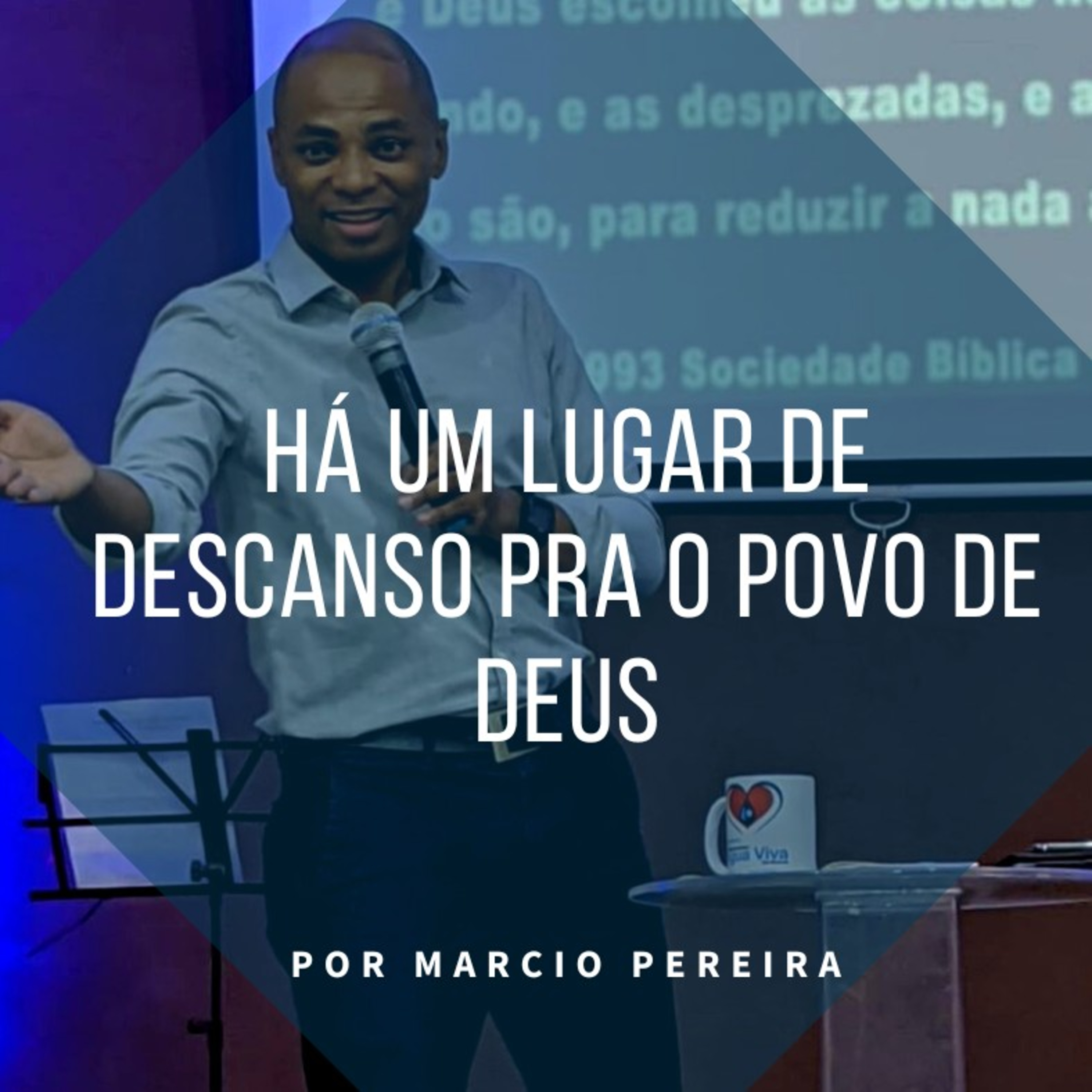 Há um lugar de descanso pra o povo de Deus episode artwork