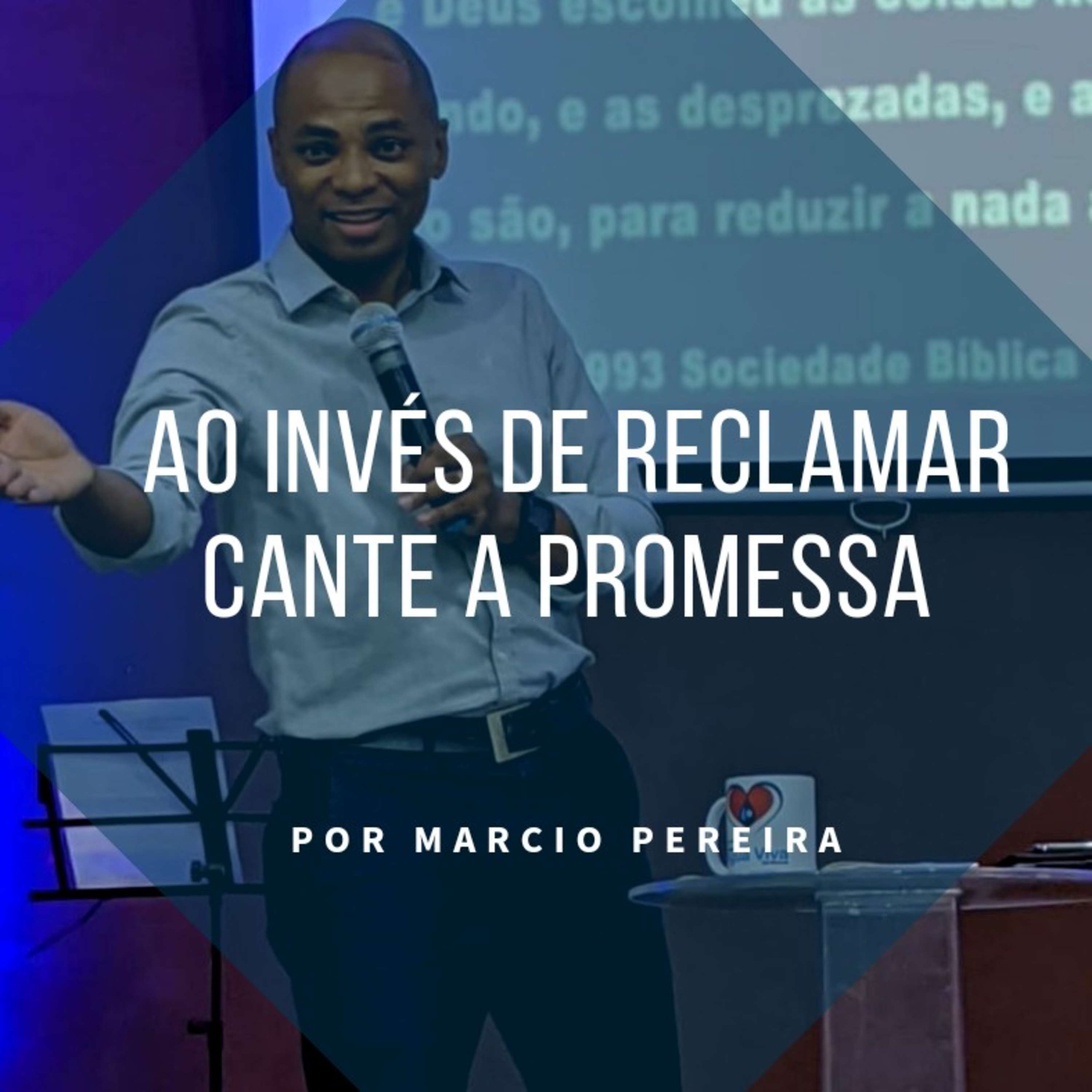 Ao invés de reclamar, cante sua promessa episode artwork