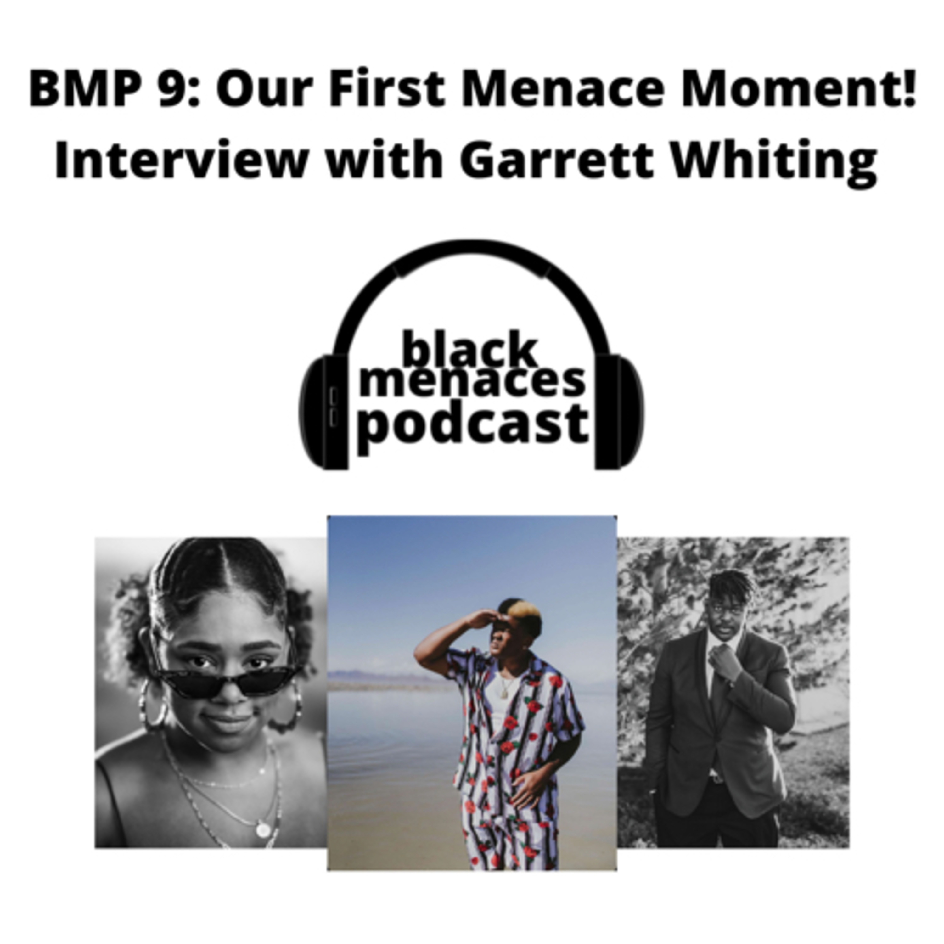 Black Menaces Podcast