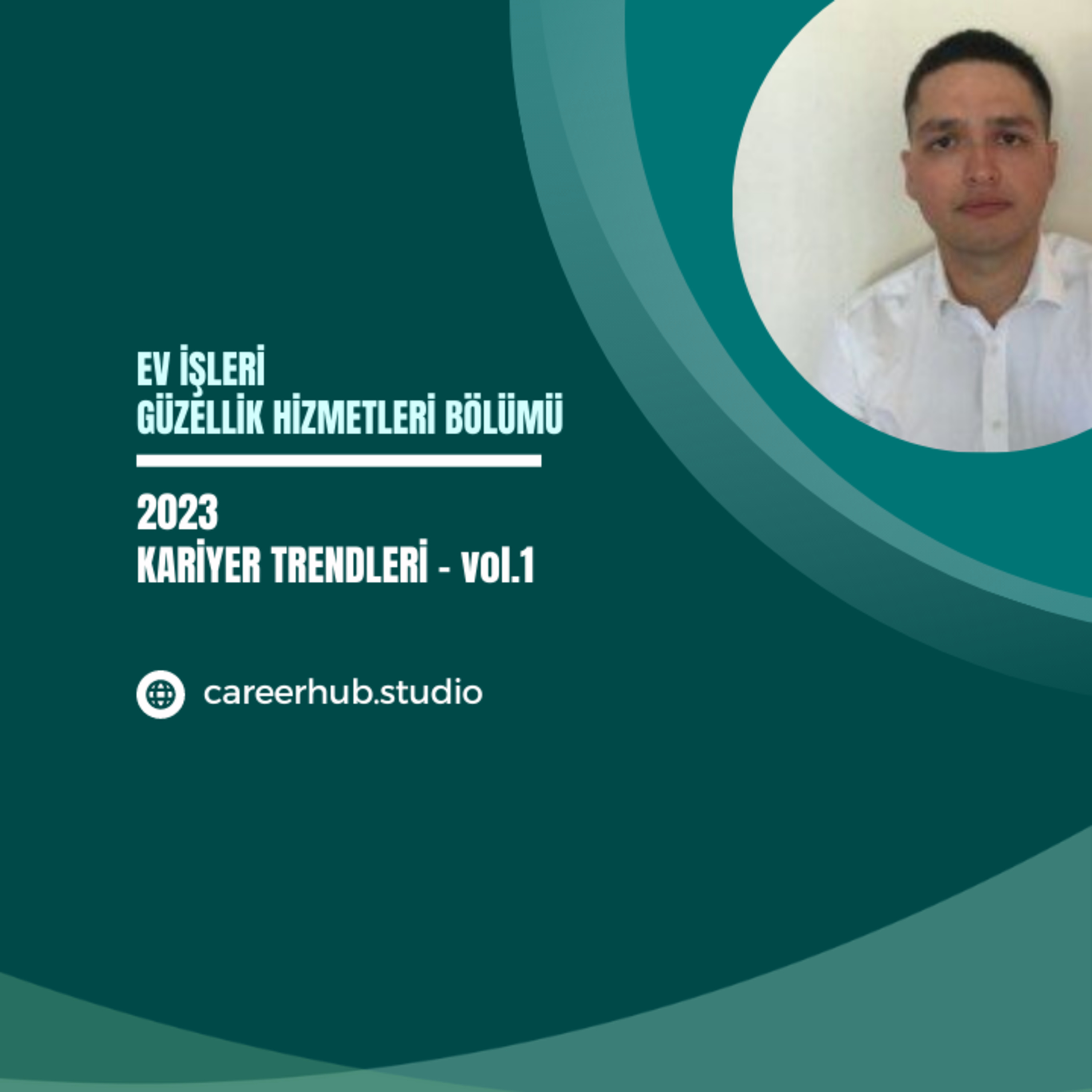 Ev İdaresi Bölümüne Yönelik 2023 Yılı Kariyer Trendleri - vol.1 episode artwork
